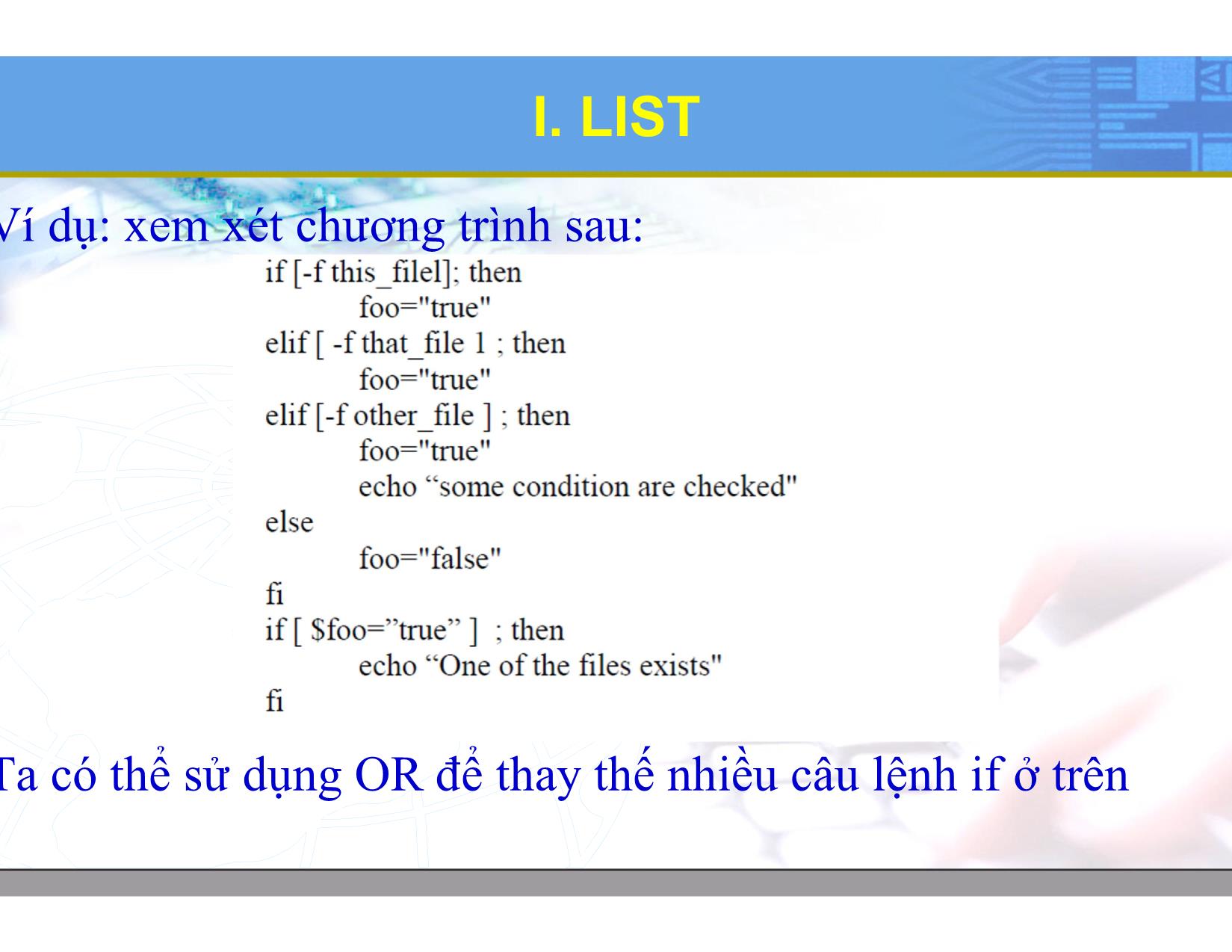 Bài giảng Hệ điều hành Linux - Chương 8: Lập trình Shell nâng cao - Lương Minh Huấn trang 5