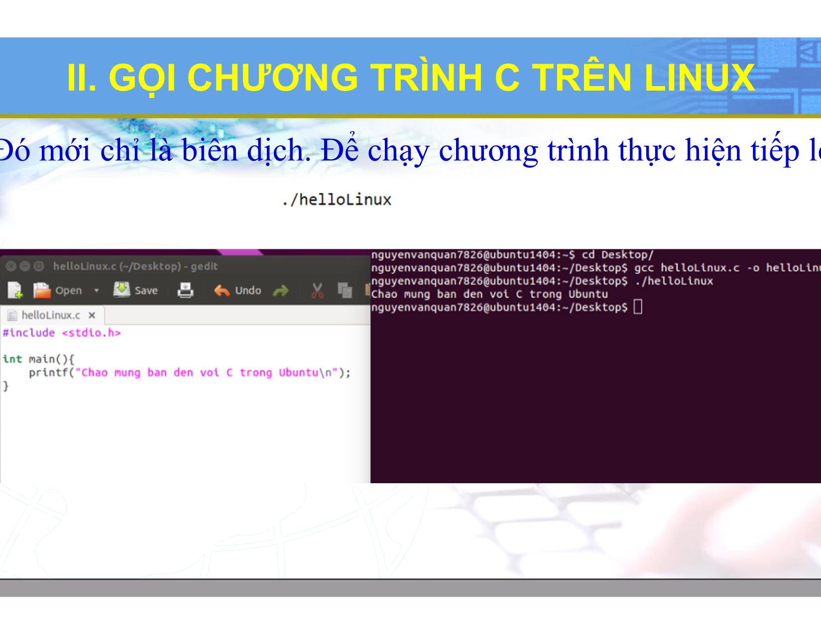 Bài giảng Hệ điều hành Linux - Chương 9: Lập trình C. Python trên Linux - Lương Minh Huấn trang 10