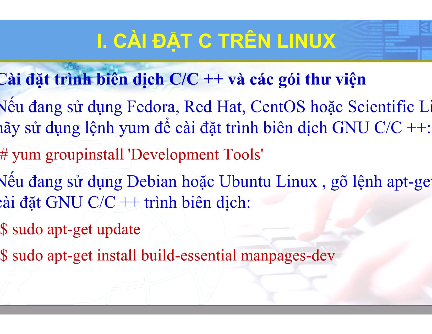 Bài giảng Hệ điều hành Linux - Chương 9: Lập trình C. Python trên Linux - Lương Minh Huấn trang 4