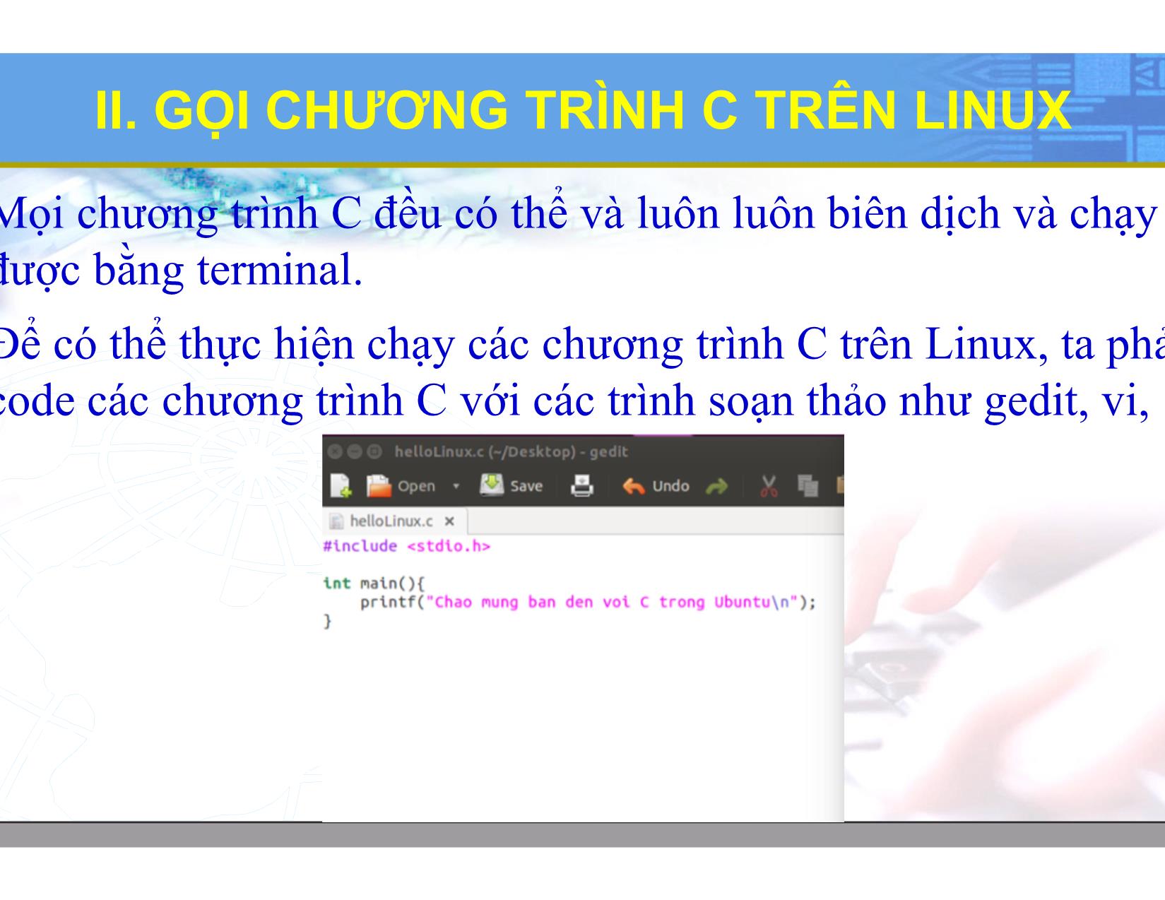 Bài giảng Hệ điều hành Linux - Chương 9: Lập trình C. Python trên Linux - Lương Minh Huấn trang 8