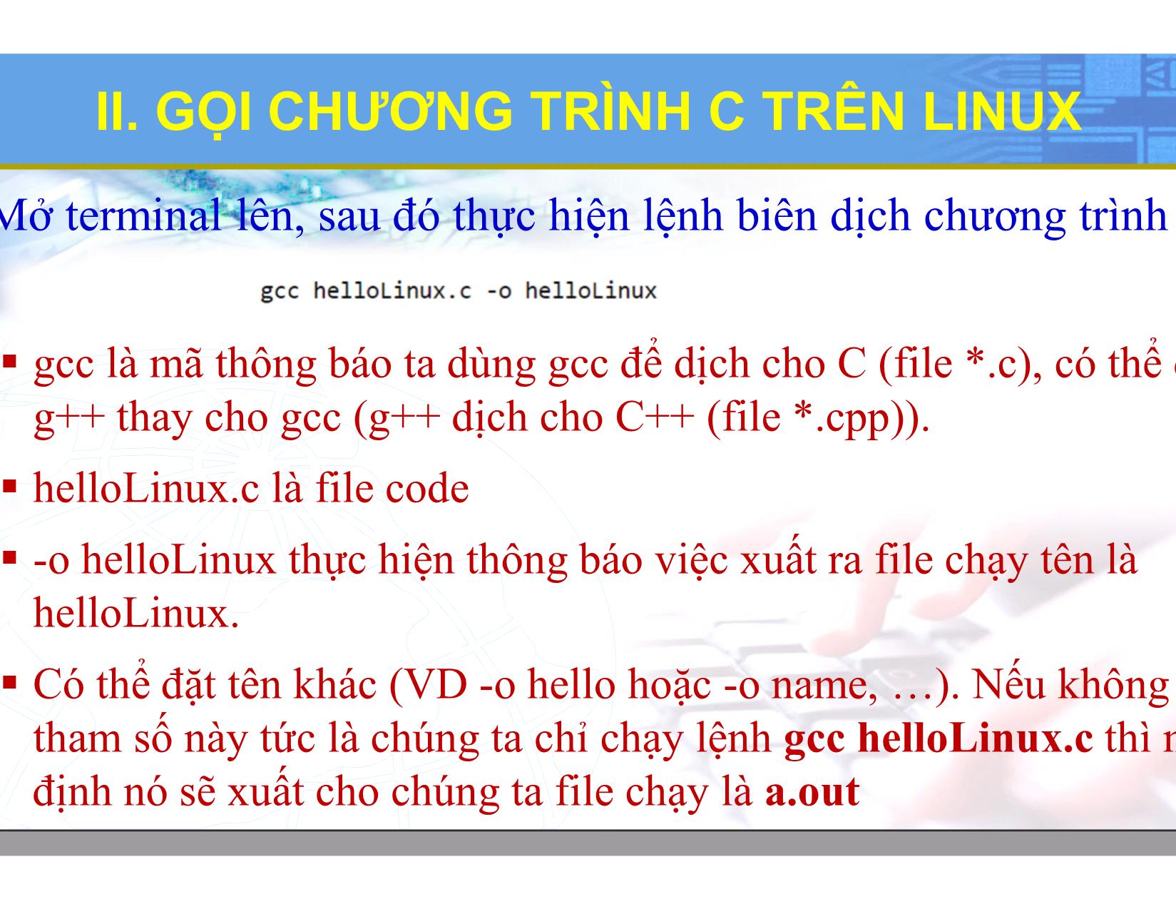 Bài giảng Hệ điều hành Linux - Chương 9: Lập trình C. Python trên Linux - Lương Minh Huấn trang 9