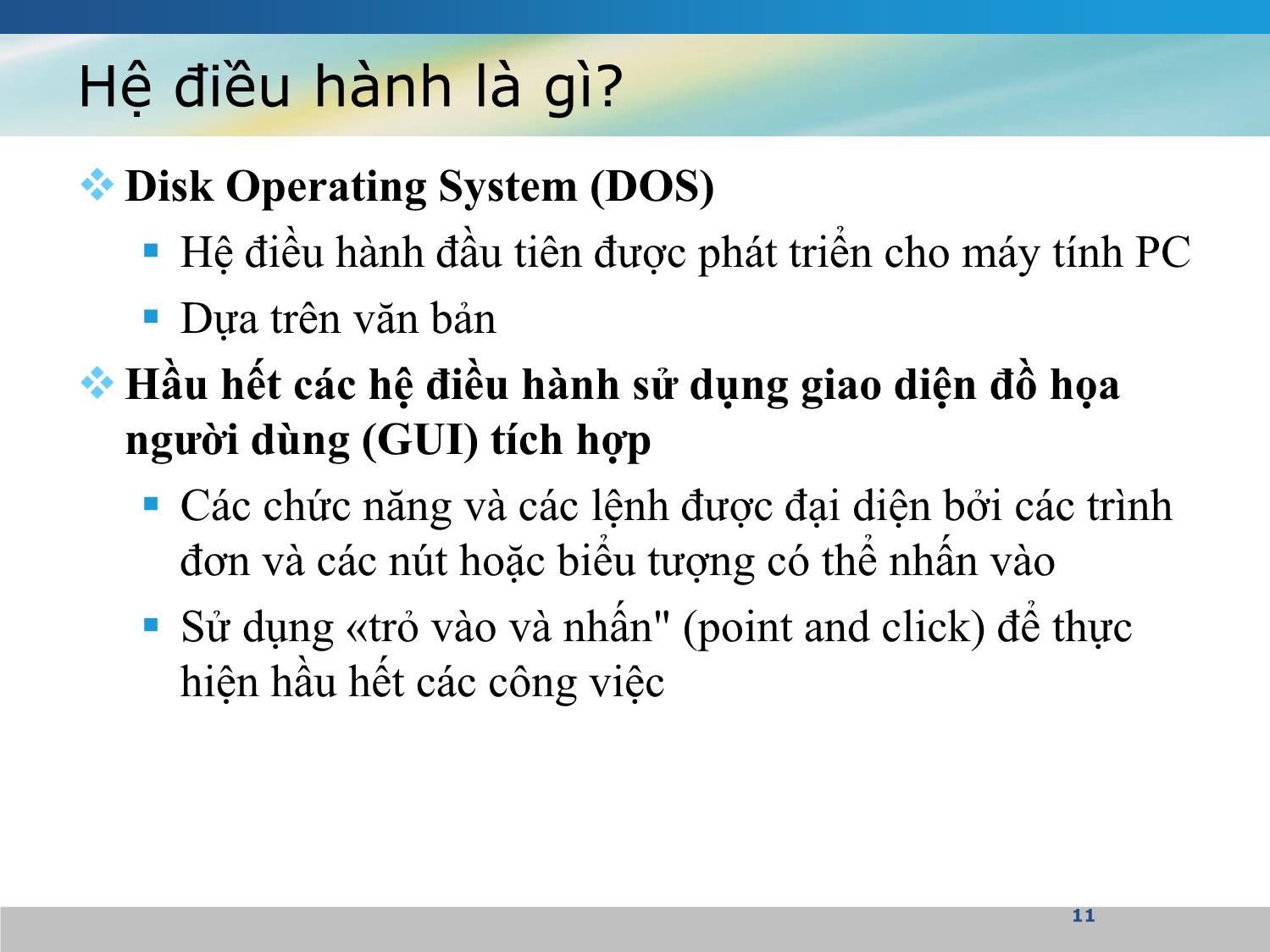 Bài giảng Nguyên lý hệ điều hành - Nguyễn Quỳnh Hoa trang 10