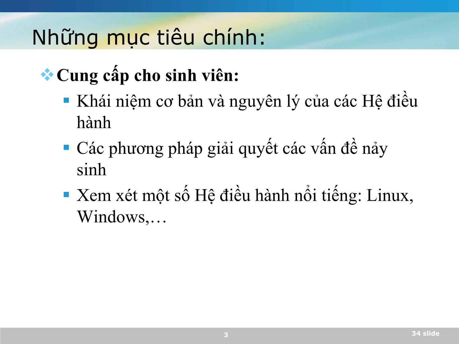 Bài giảng Nguyên lý hệ điều hành - Nguyễn Quỳnh Hoa trang 3