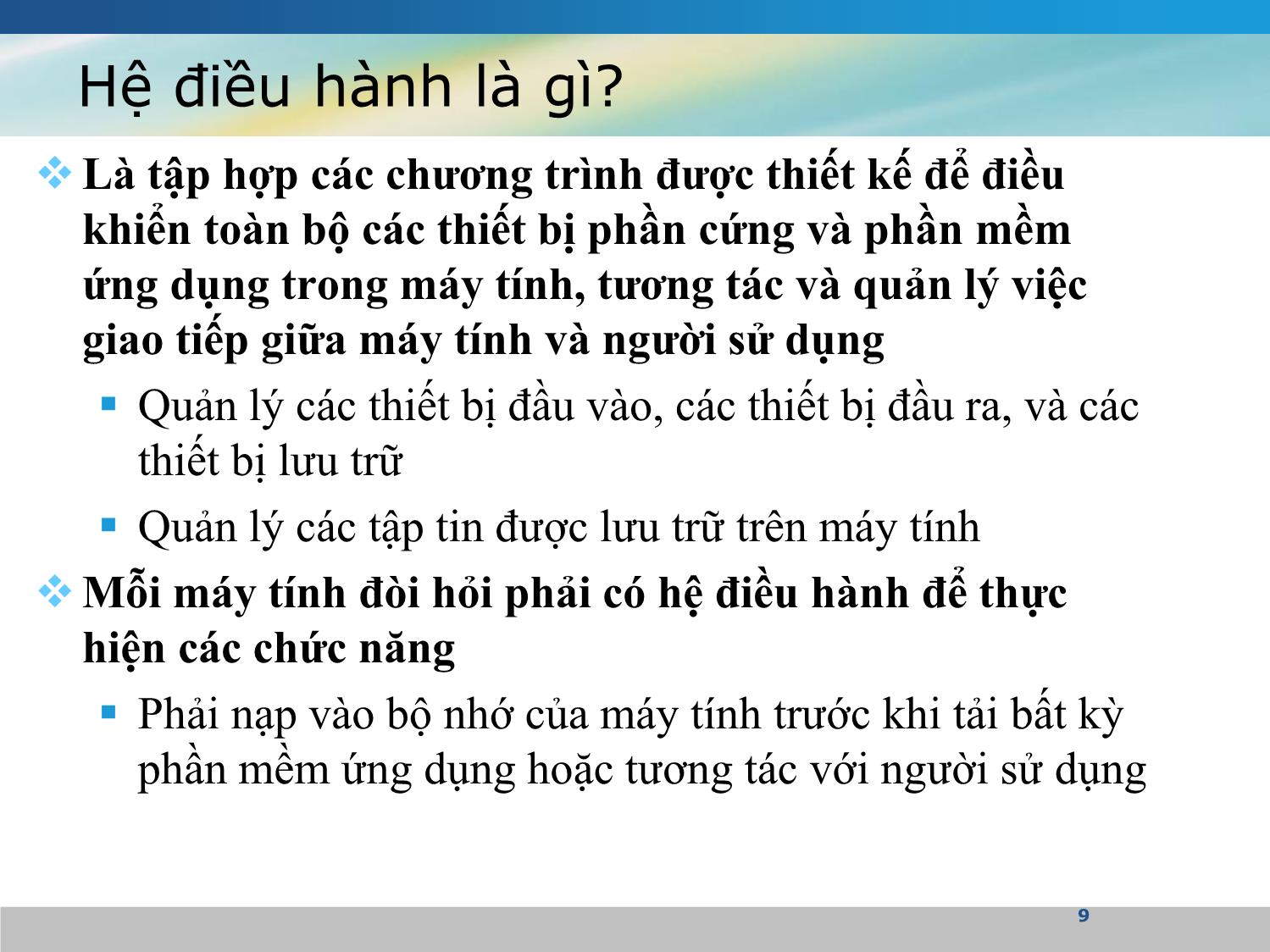 Bài giảng Nguyên lý hệ điều hành - Nguyễn Quỳnh Hoa trang 8