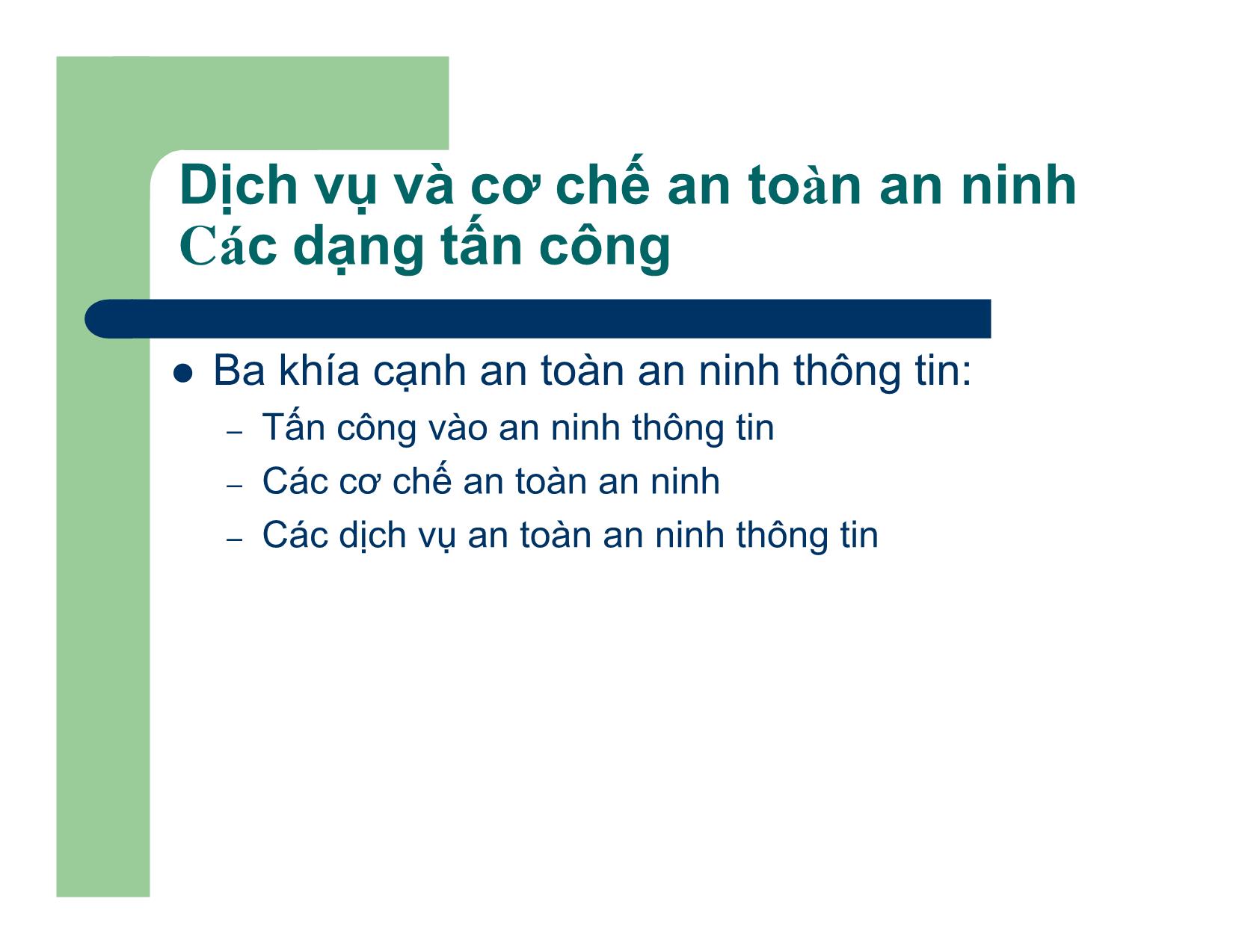 Bài giảng An toàn và An ninh thông tin - Chương I: Nhập môn - Nguyễn Linh Giang trang 8