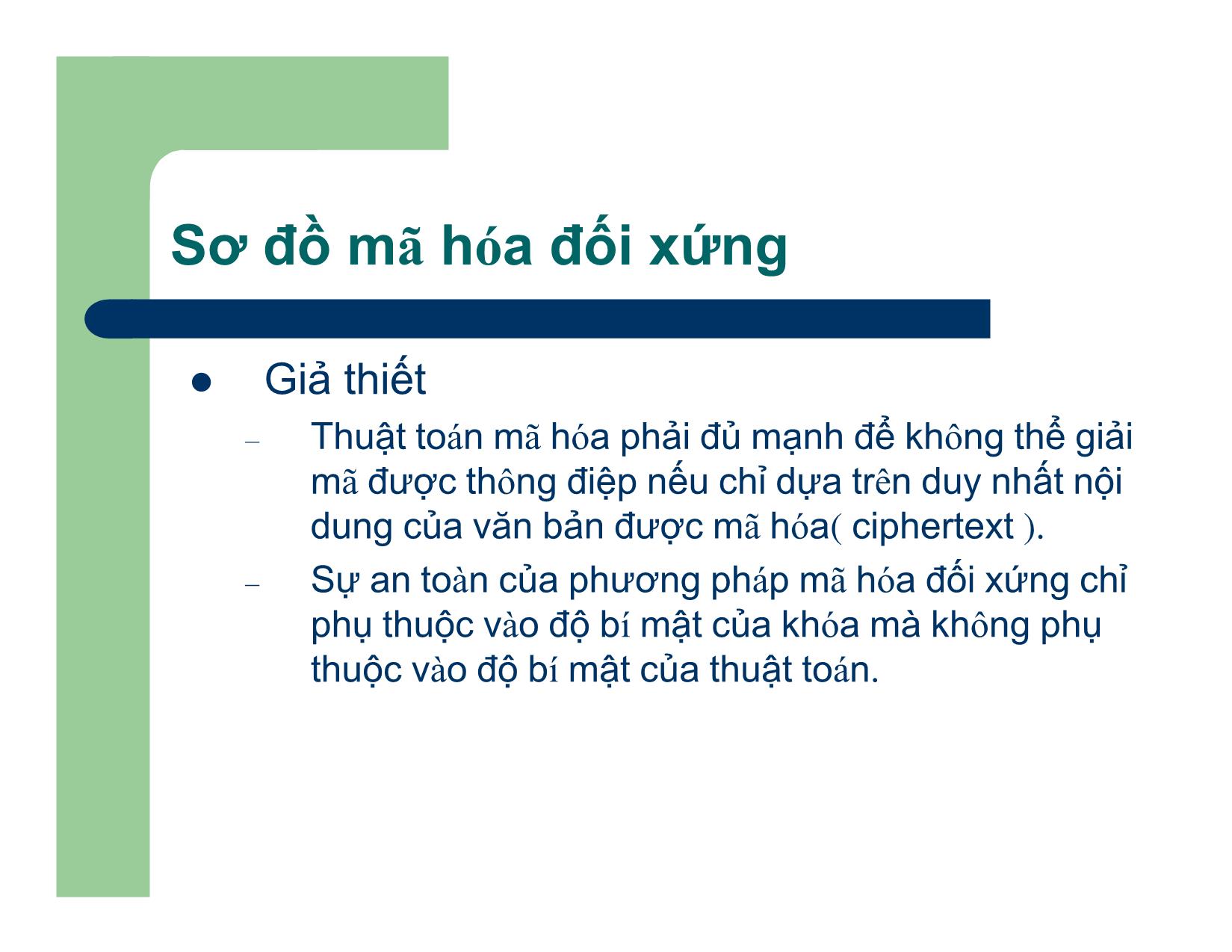 Bài giảng An toàn và An ninh thông tin - Chương II: Các phương pháp mã hóa đối xứng - Nguyễn Linh Giang trang 4