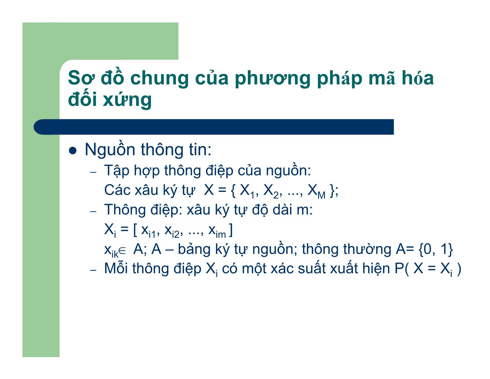 Bài giảng An toàn và An ninh thông tin - Chương II: Các phương pháp mã hóa đối xứng - Nguyễn Linh Giang trang 6