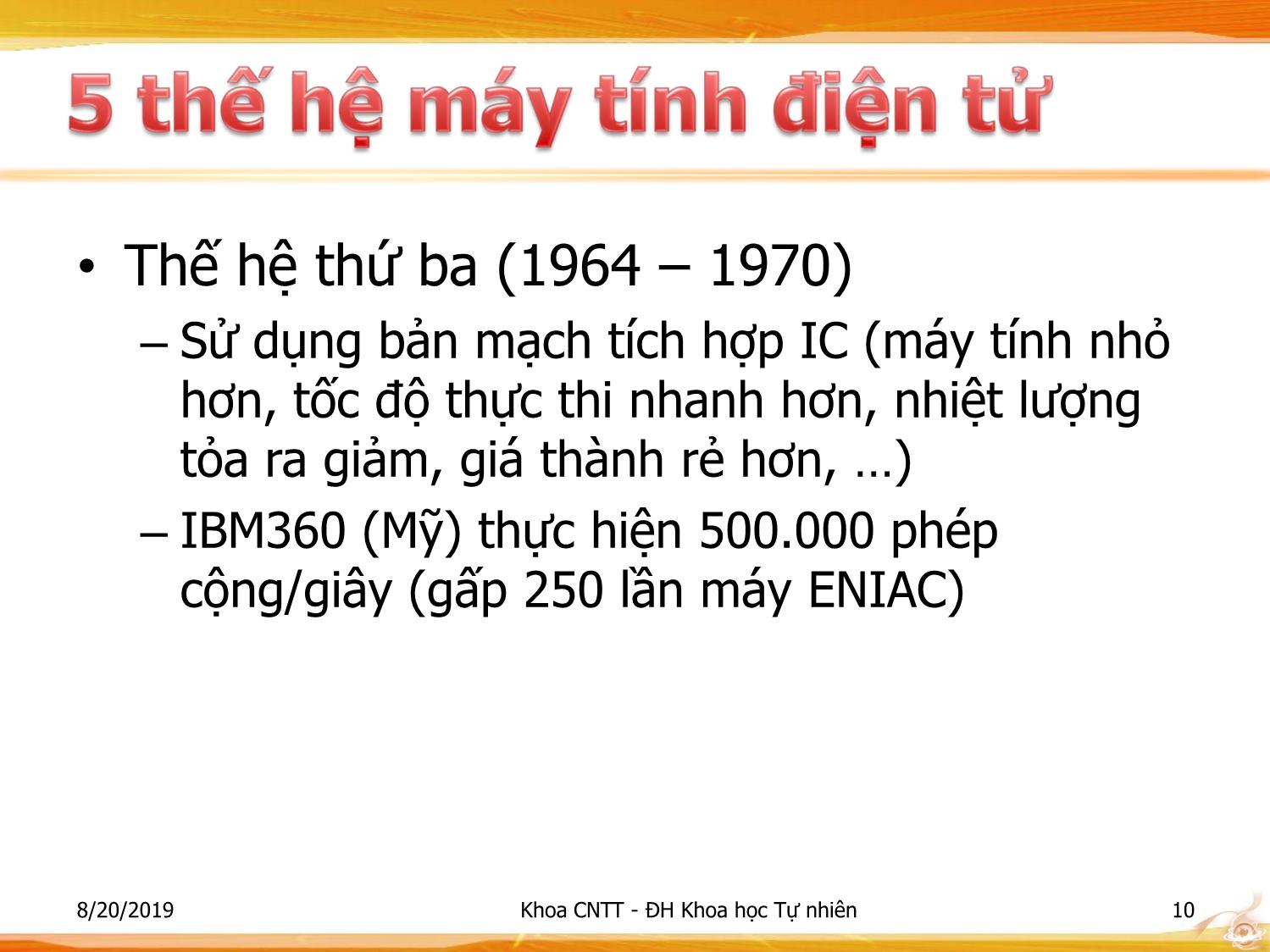 Bài giảng Nhập môn Công nghệ thông tin 1 - Chương 1: Tổng quan về công nghệ thông tin trang 10