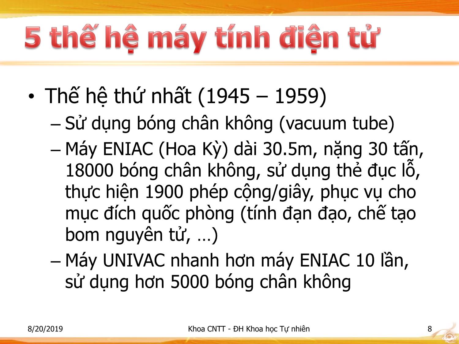 Bài giảng Nhập môn Công nghệ thông tin 1 - Chương 1: Tổng quan về công nghệ thông tin trang 8