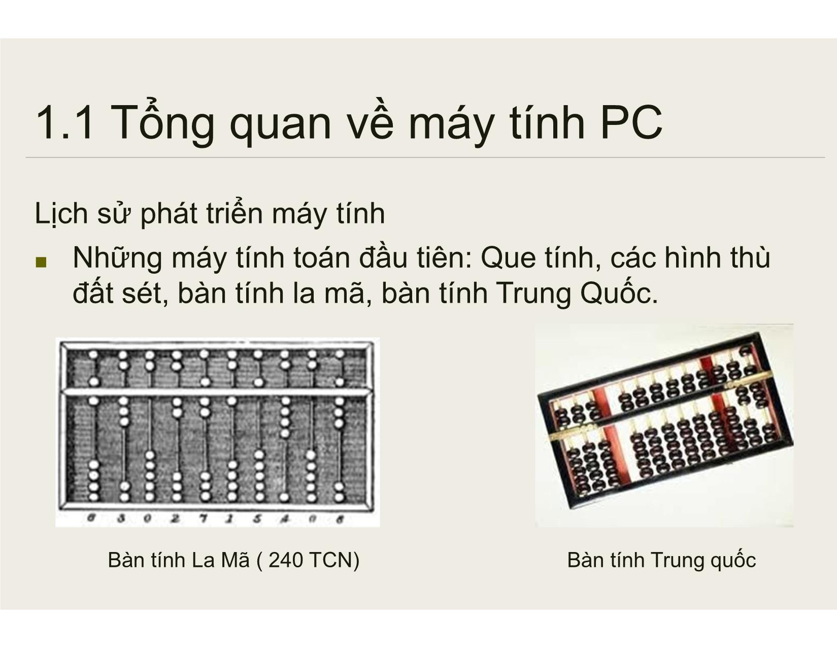 Bài giảng Bảo trì hệ thống - Chương 1: Tổng quan về PC và bảo trì các thiết bị máy tính - Nguyễn Lê Minh trang 6