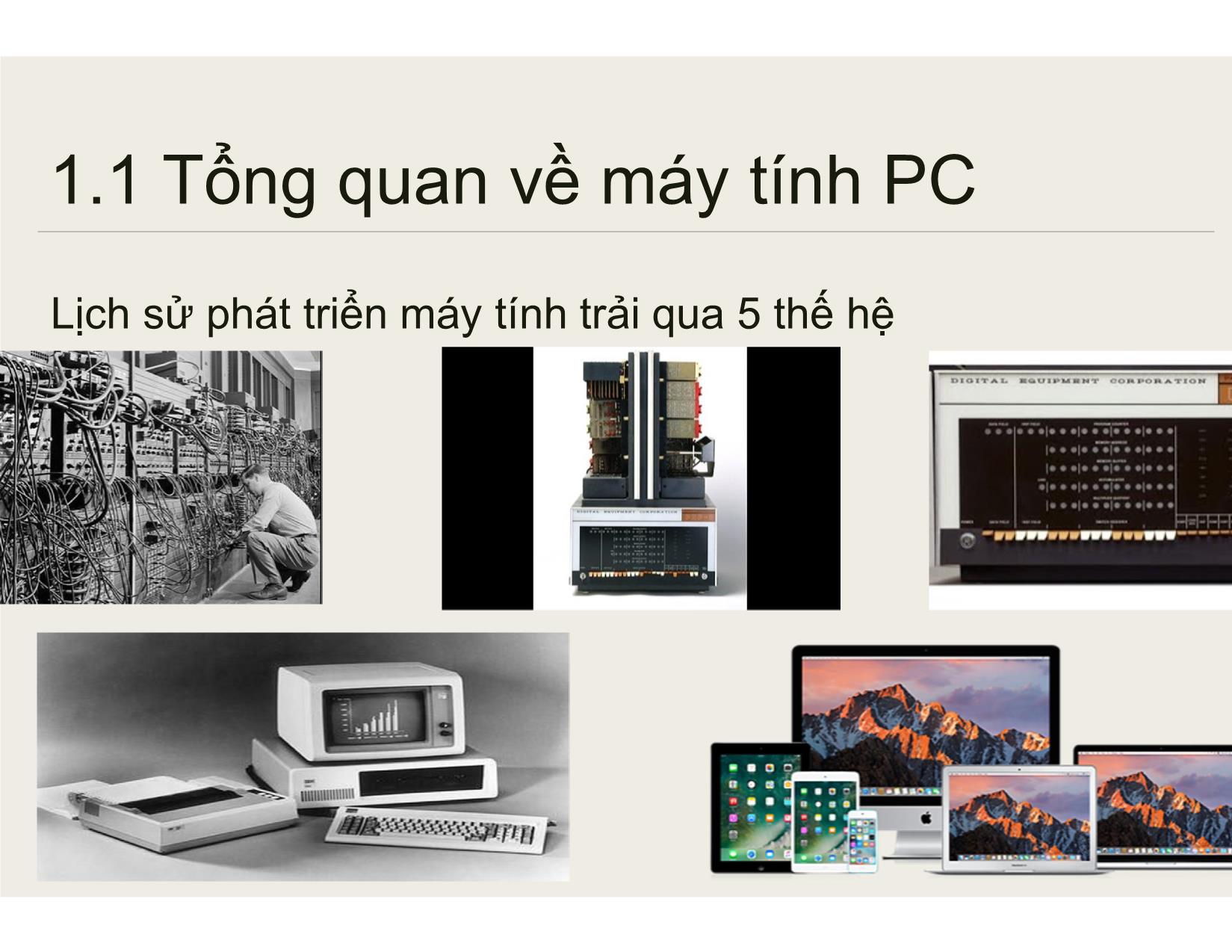 Bài giảng Bảo trì hệ thống - Chương 1: Tổng quan về PC và bảo trì các thiết bị máy tính - Nguyễn Lê Minh trang 8