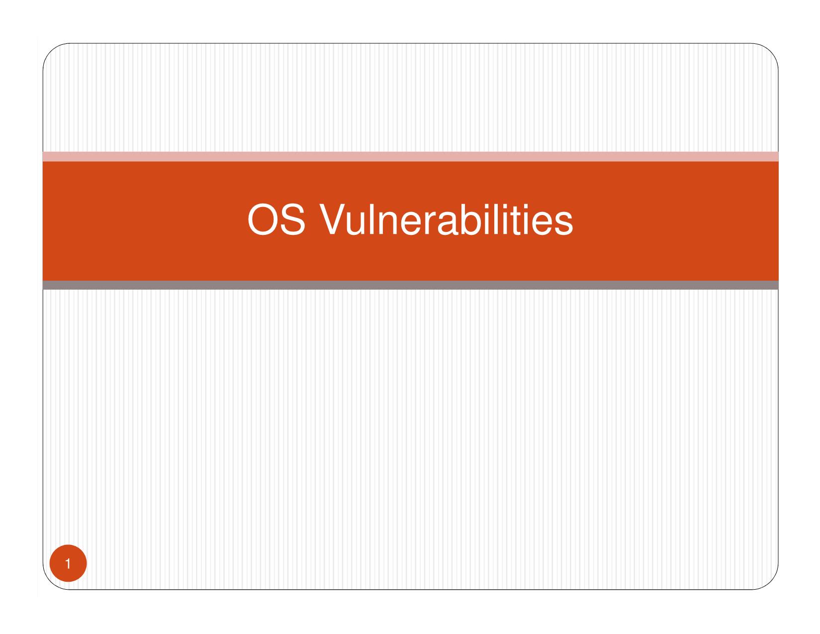 Bài giảng An toàn hệ điều hành - OS Vulnerabilities - Nguyễn Hồng Sơn trang 1