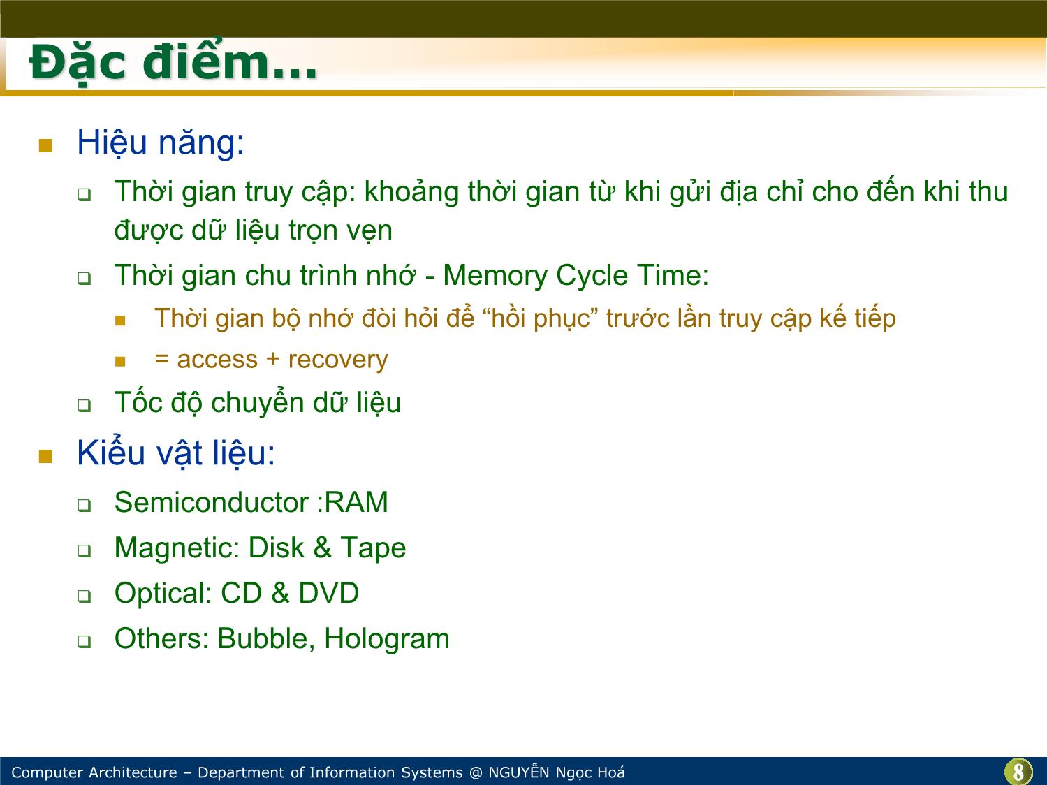 Bài giảng Kiến trúc máy tính - Bài: Bộ nhớ và các thiết bị lưu trữ - Nguyễn Ngọc Hóa trang 8