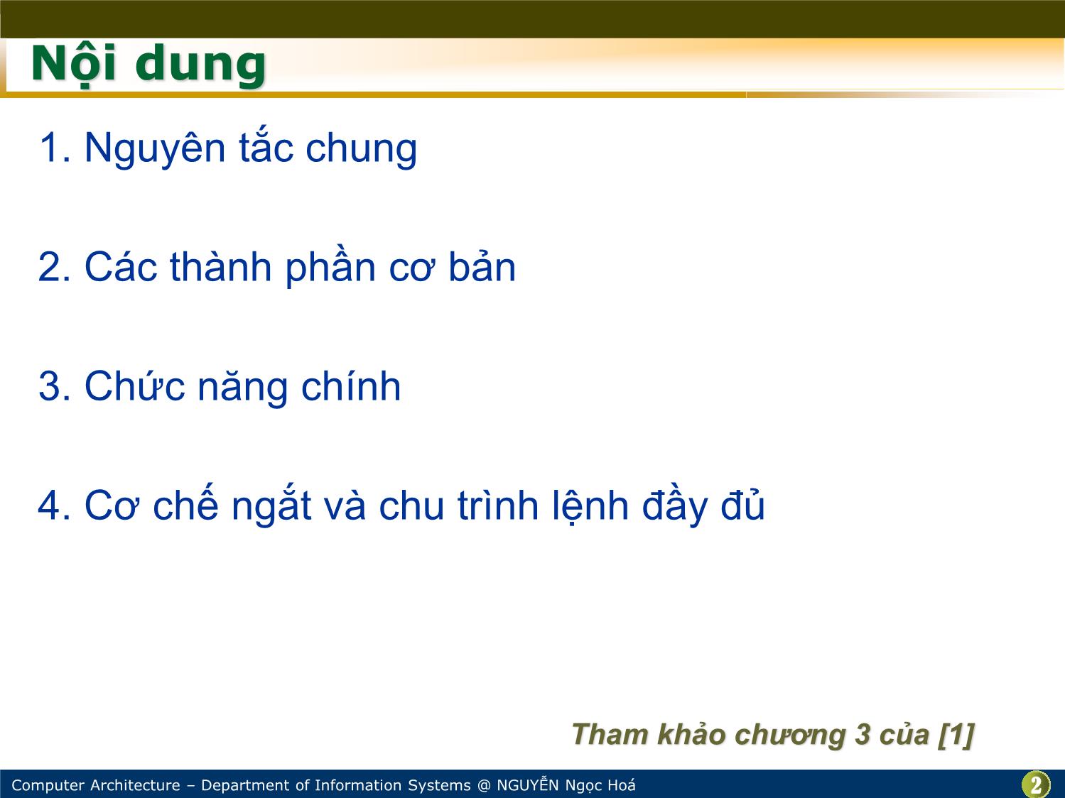 Bài giảng Kiến trúc máy tính - Bài: Cấu trúc cơ bản máy tính - Nguyễn Ngọc Hóa trang 2