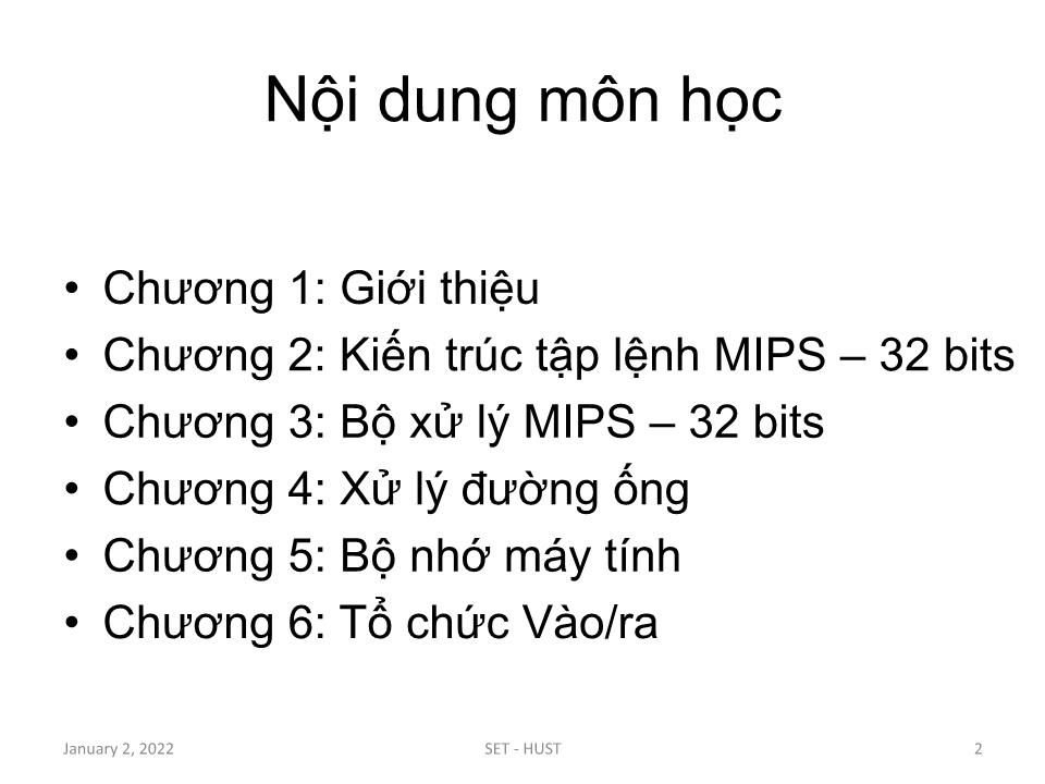 Bài giảng Kiến trúc máy tính - Chương 1: Giới thiệu - Tạ Kim Huệ trang 2