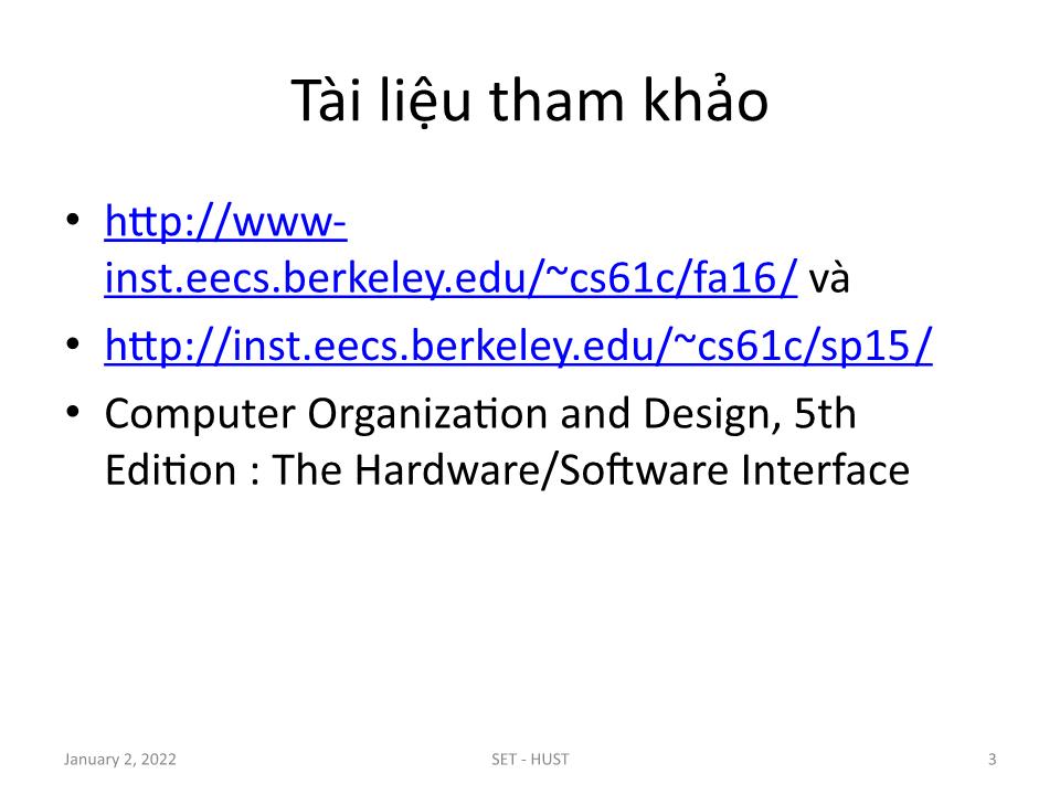 Bài giảng Kiến trúc máy tính - Chương 1: Giới thiệu - Tạ Kim Huệ trang 3