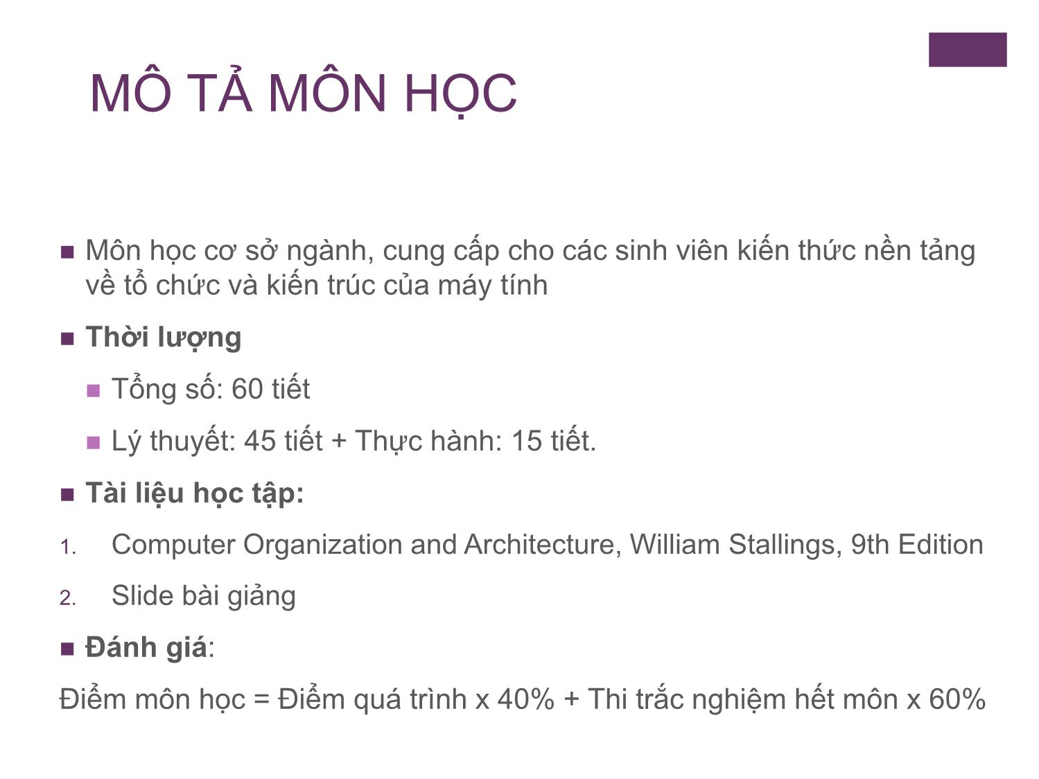 Bài giảng Kiến trúc máy tính - Chương 1: Giới thiệu - Nguyễn Hằng Phương trang 2