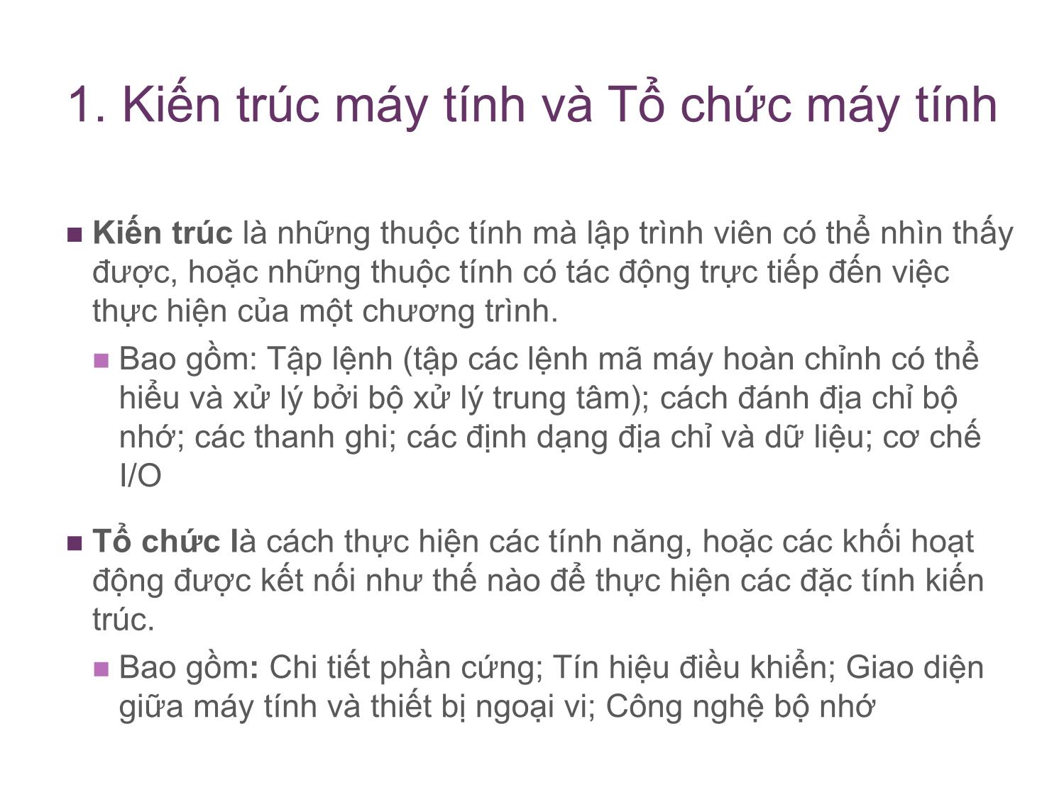 Bài giảng Kiến trúc máy tính - Chương 1: Giới thiệu - Nguyễn Hằng Phương trang 5