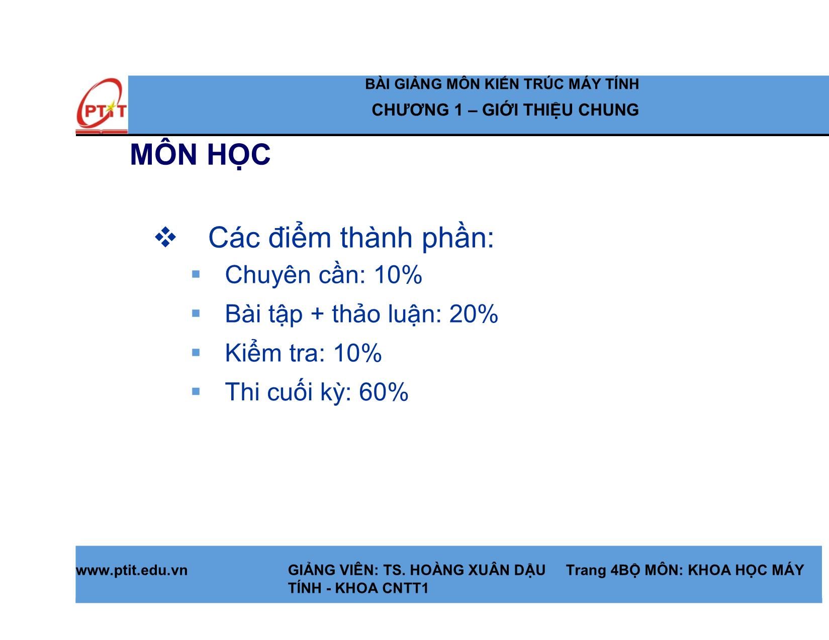 Bài giảng Kiến trúc máy tính - Chương 1: Giới thiệu chung - Hoàng Xuân Dậu trang 4