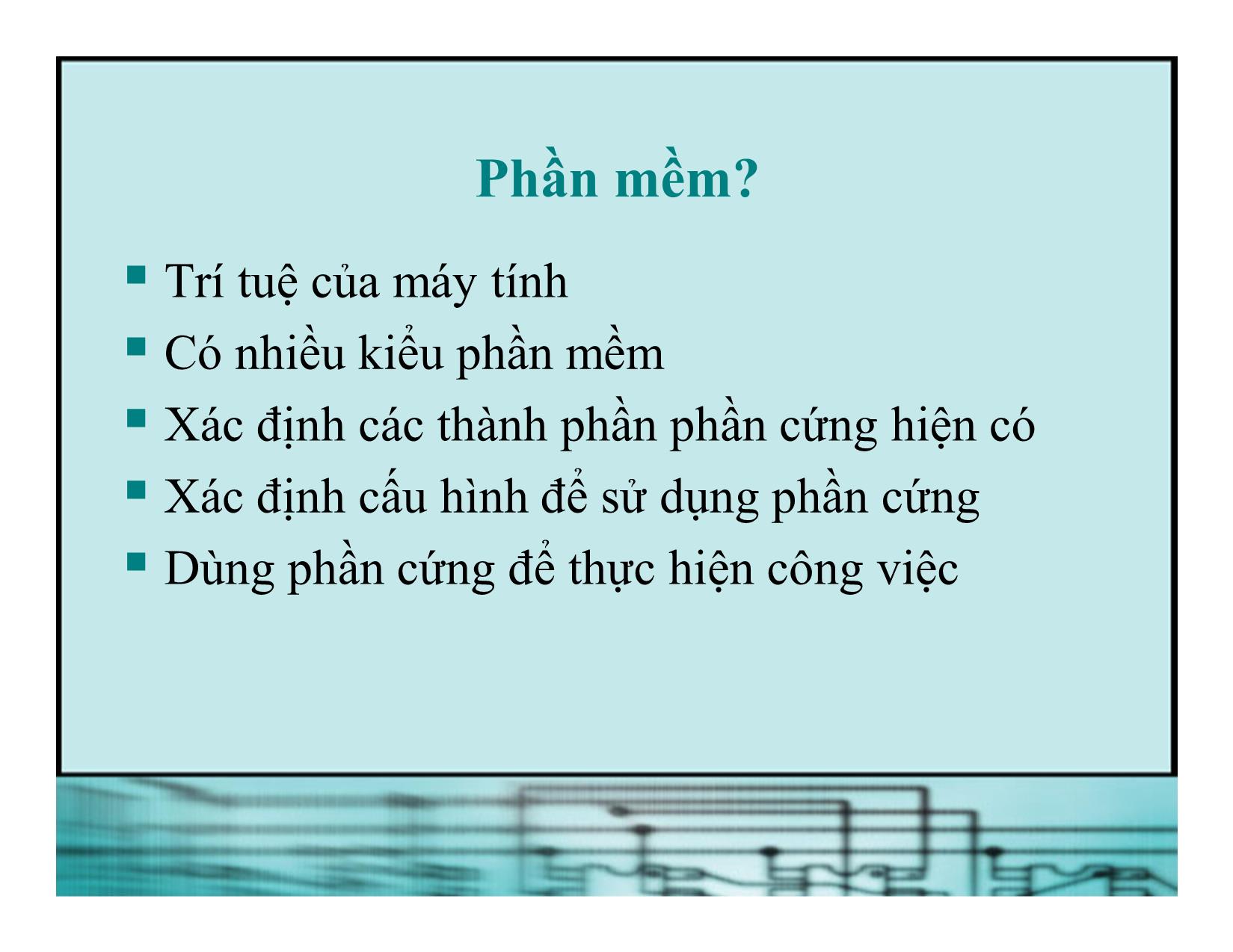 Bài giảng Kiến trúc máy tính - Chương 2: Giới thiệu Phần mềm của PC trang 4