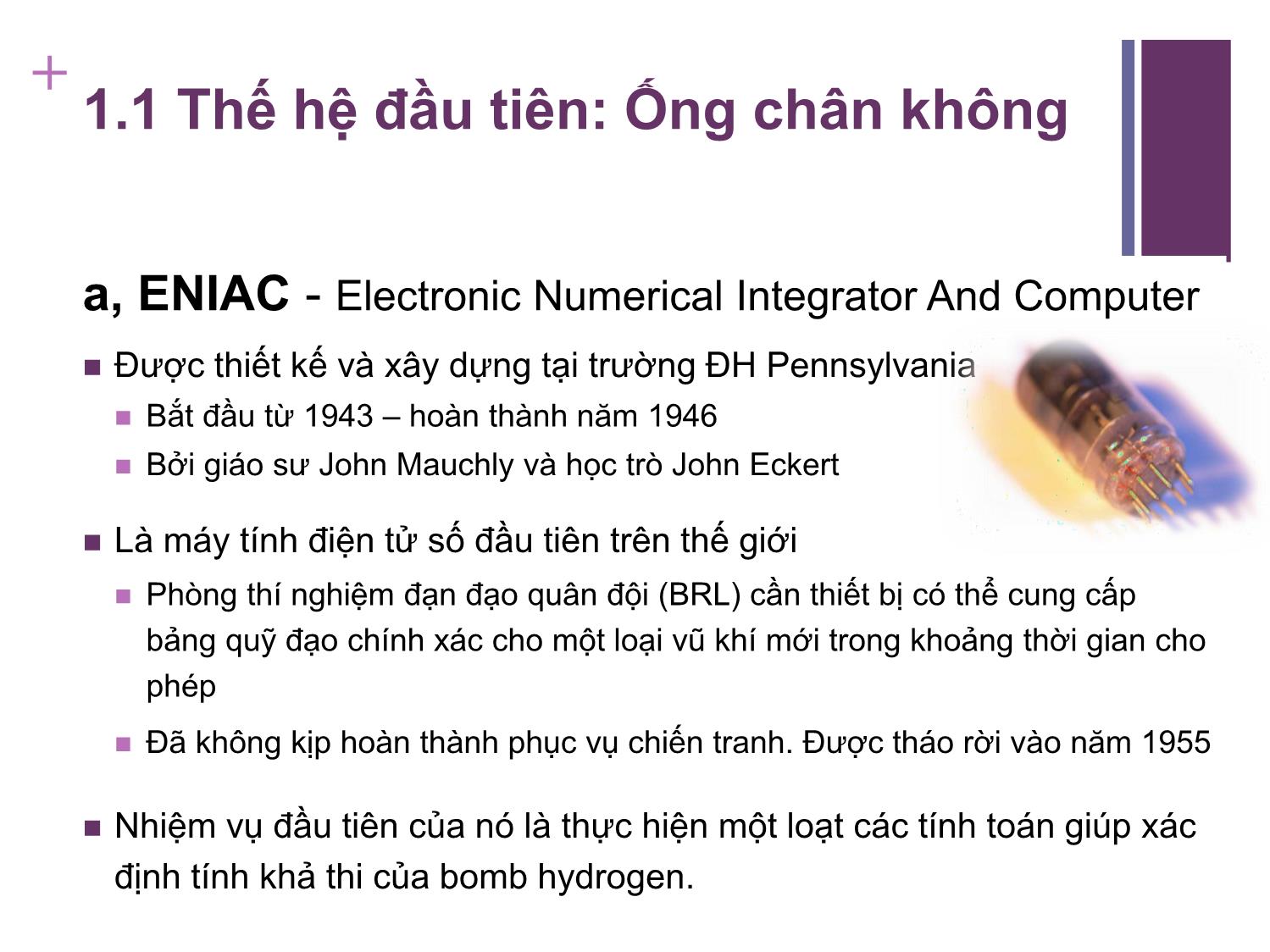 Bài giảng Kiến trúc máy tính - Chương 2: Lịch sử phát triển của máy tính - Nguyễn Hằng Phương trang 3