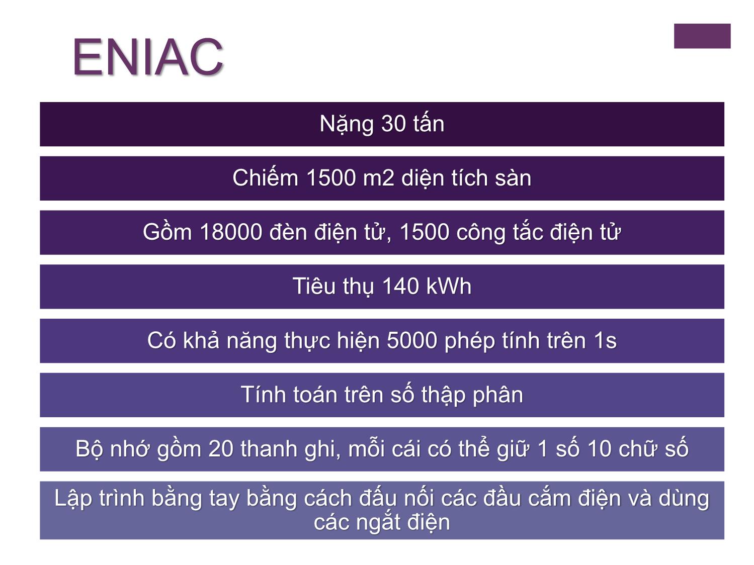 Bài giảng Kiến trúc máy tính - Chương 2: Lịch sử phát triển của máy tính - Nguyễn Hằng Phương trang 4