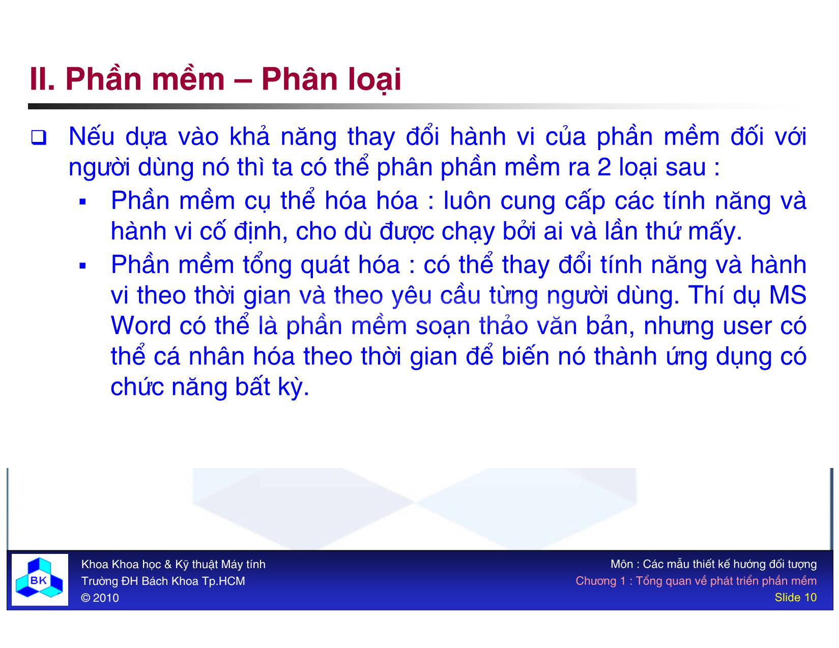 Bài giảng Các mẫu thiết kế hướng đối tượng - Chương 1: Tổng quan về phát triển phần mềm trang 10