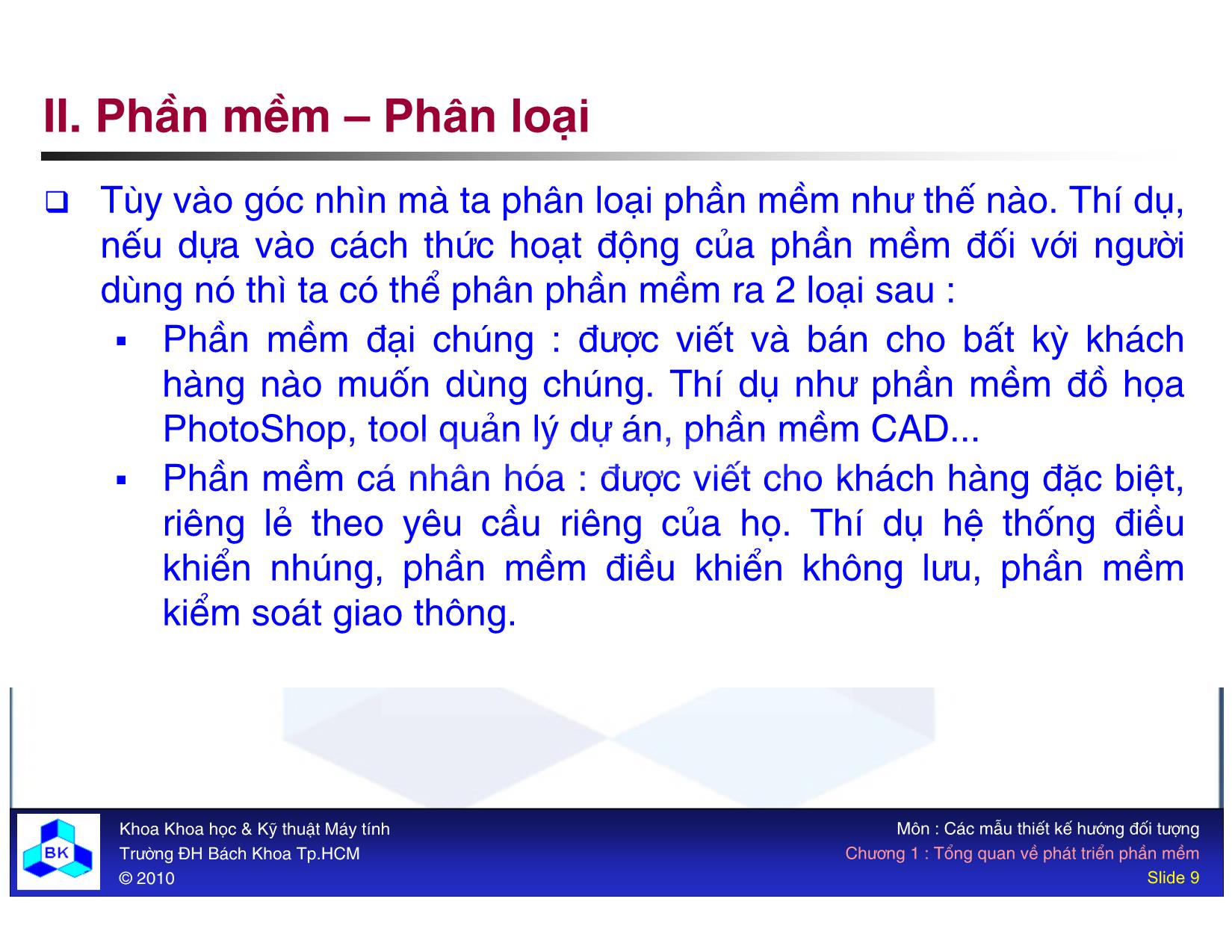 Bài giảng Các mẫu thiết kế hướng đối tượng - Chương 1: Tổng quan về phát triển phần mềm trang 9