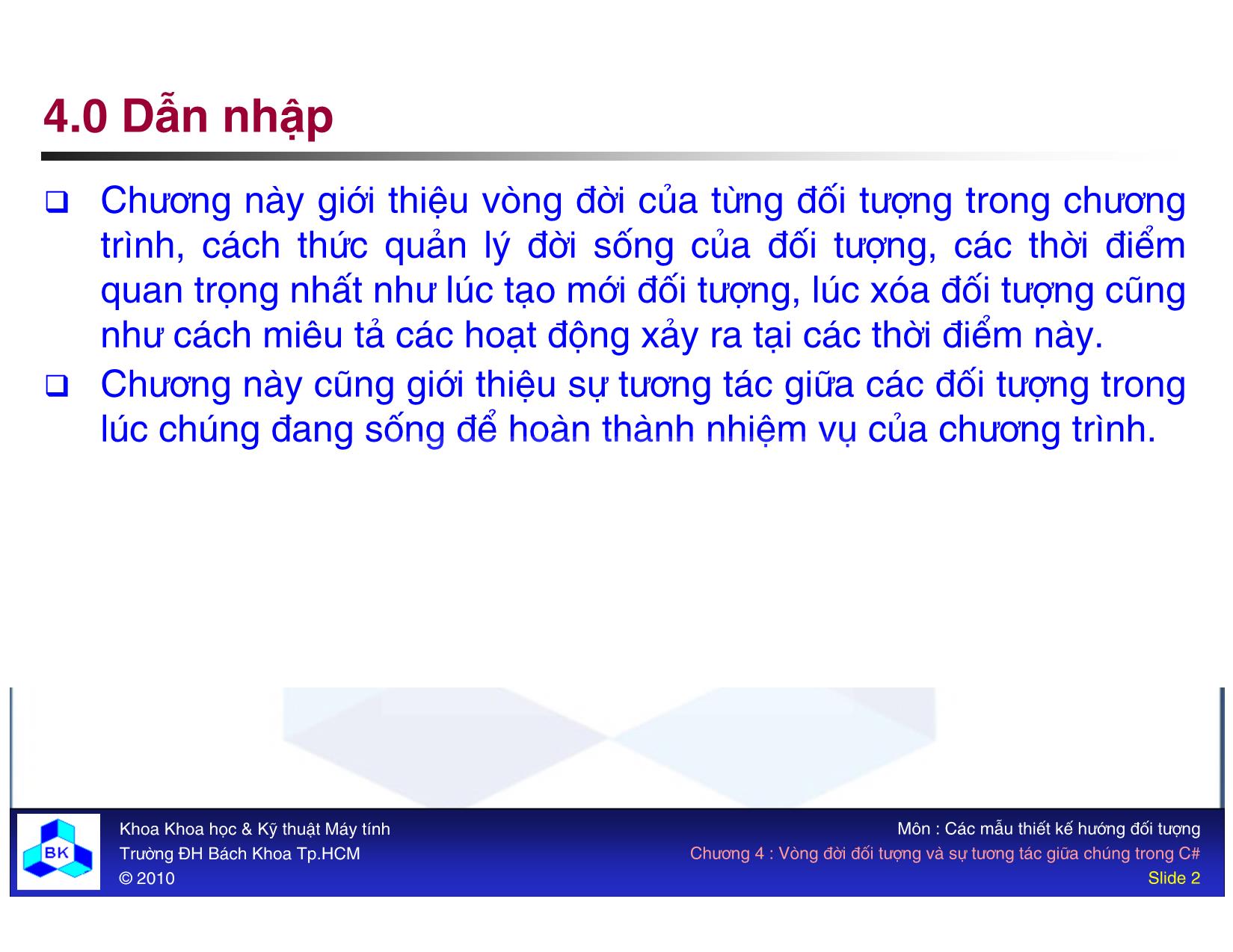 Bài giảng Các mẫu thiết kế hướng đối tượng - Chương 4: Vòng đời đối tượng và sự tương tác giữa chúng trang 2