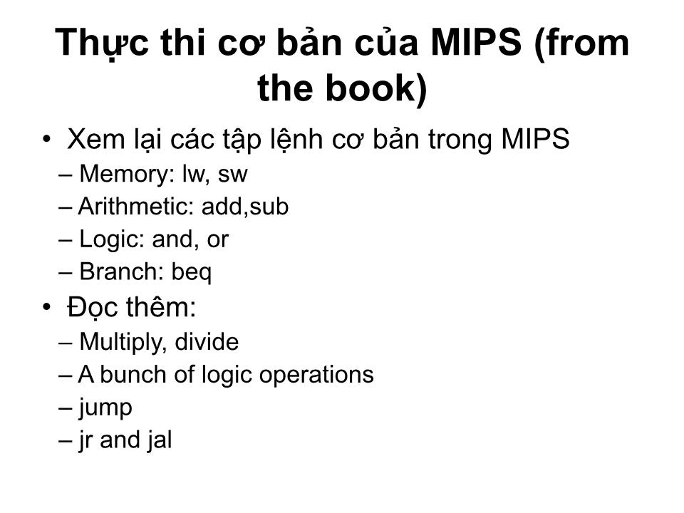 Bài giảng Kiến trúc máy tính - Chương 3: Bộ xử lý Khối điều khiển và Đường dữ liệu - Tạ Kim Huệ trang 4