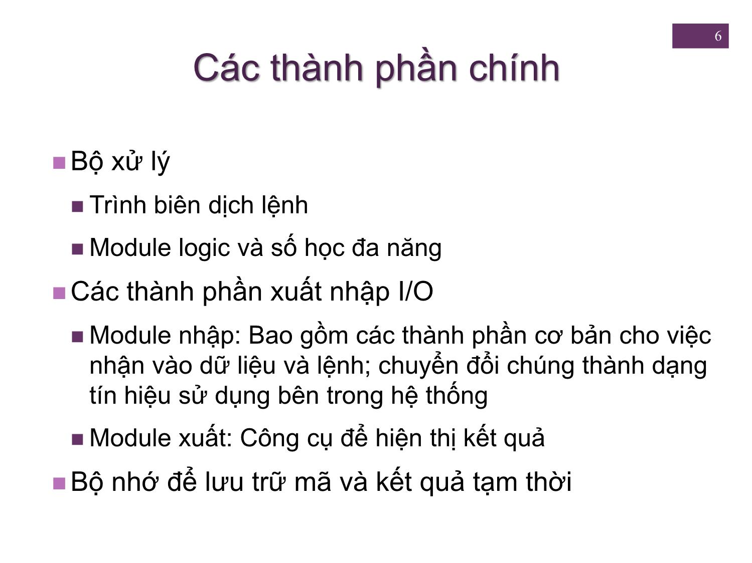 Bài giảng Kiến trúc máy tính - Chương 3: Chức năng và kết nối máy tính - Nguyễn Hằng Phương trang 6