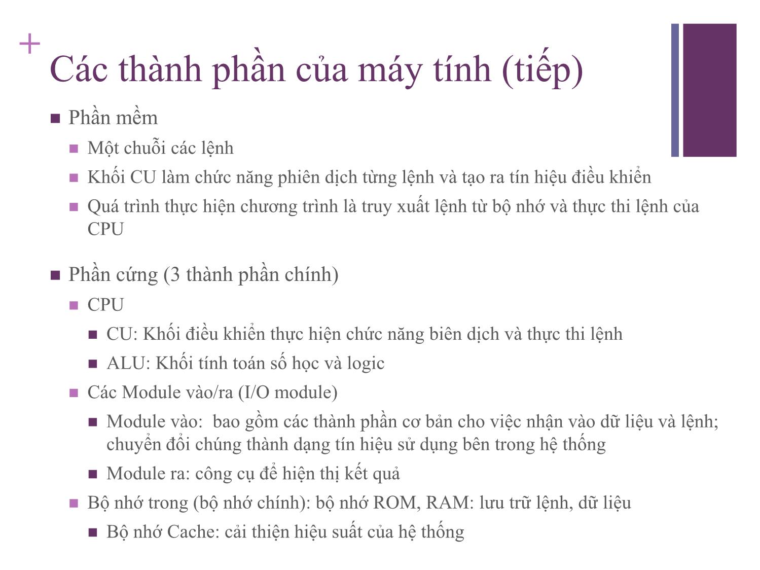 Bài giảng Kiến trúc máy tính - Chương 3: Tổng quan về máy tính và hệ thống kết nối trong máy tính - Nguyễn Thị Phương trang 5