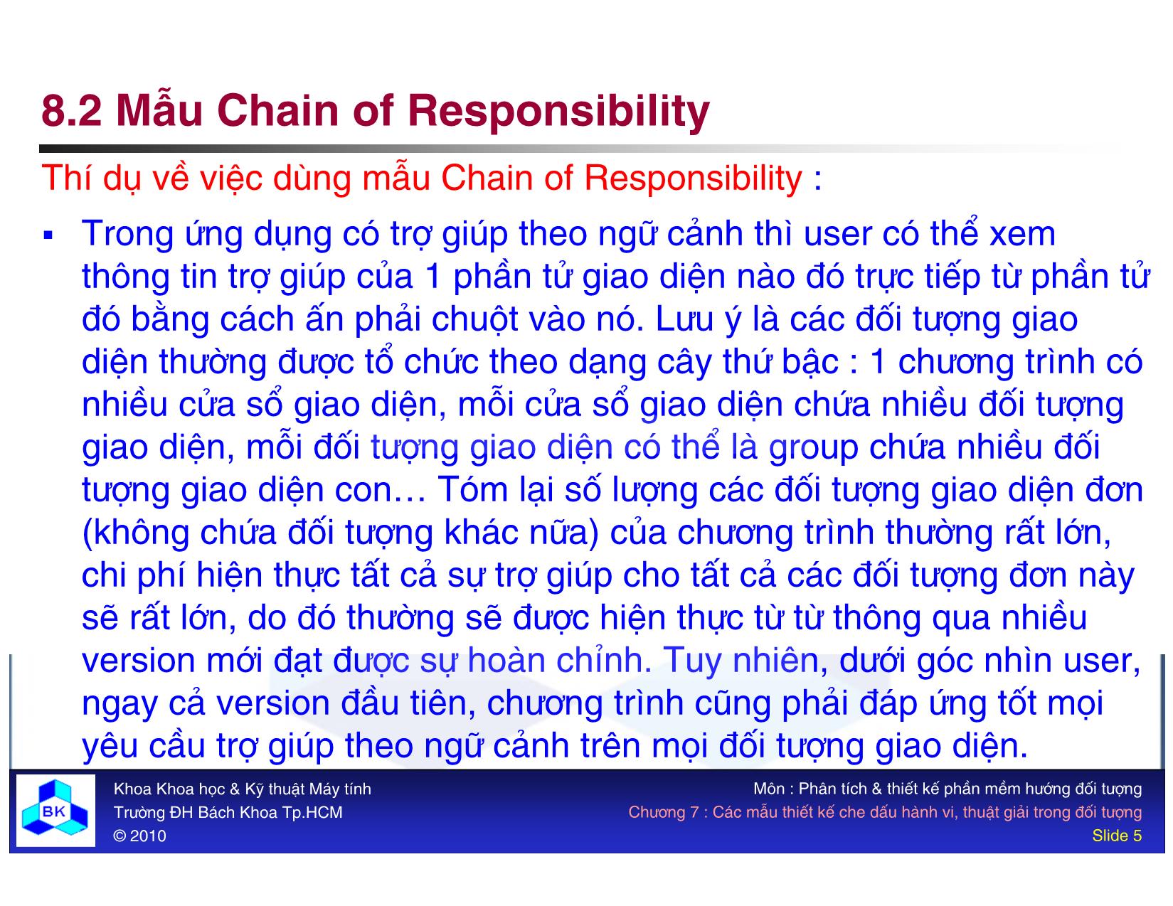 Bài giảng Các mẫu thiết kế hướng đối tượng - Chương 8: Các mẫu thiết kế che dấu hành vi, thuật giải trong đối tượng trang 5