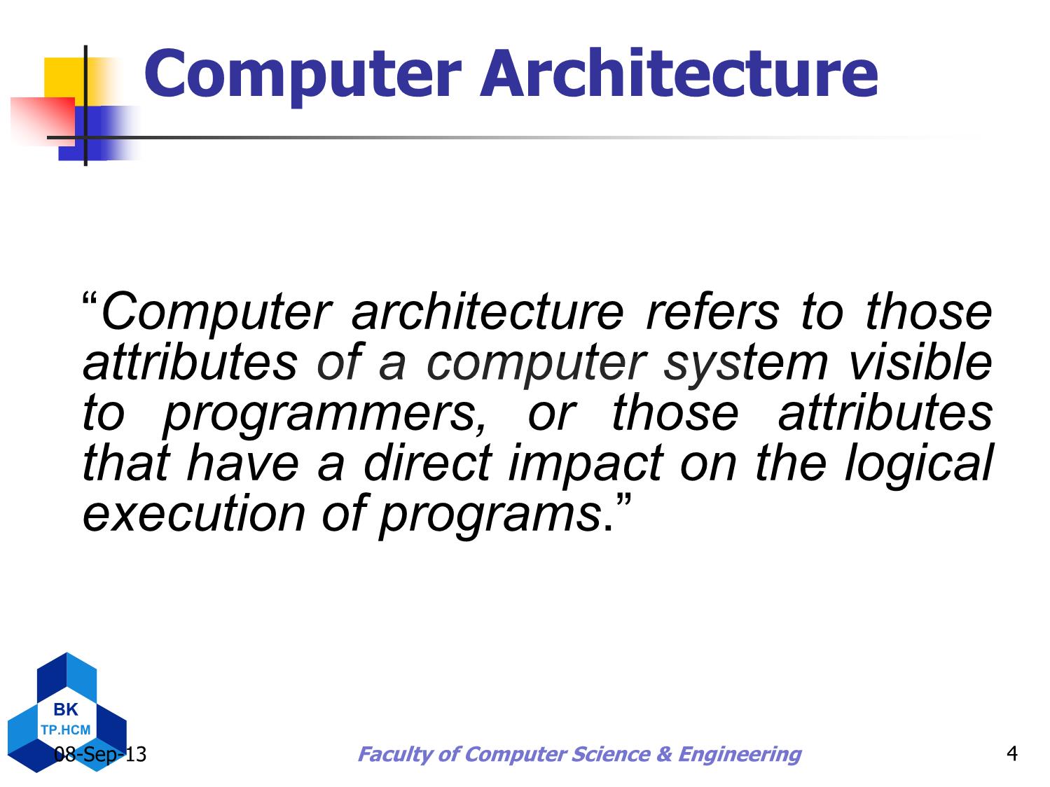 Bài giảng Computer architecture - Nguyễn Thanh Sơn trang 4