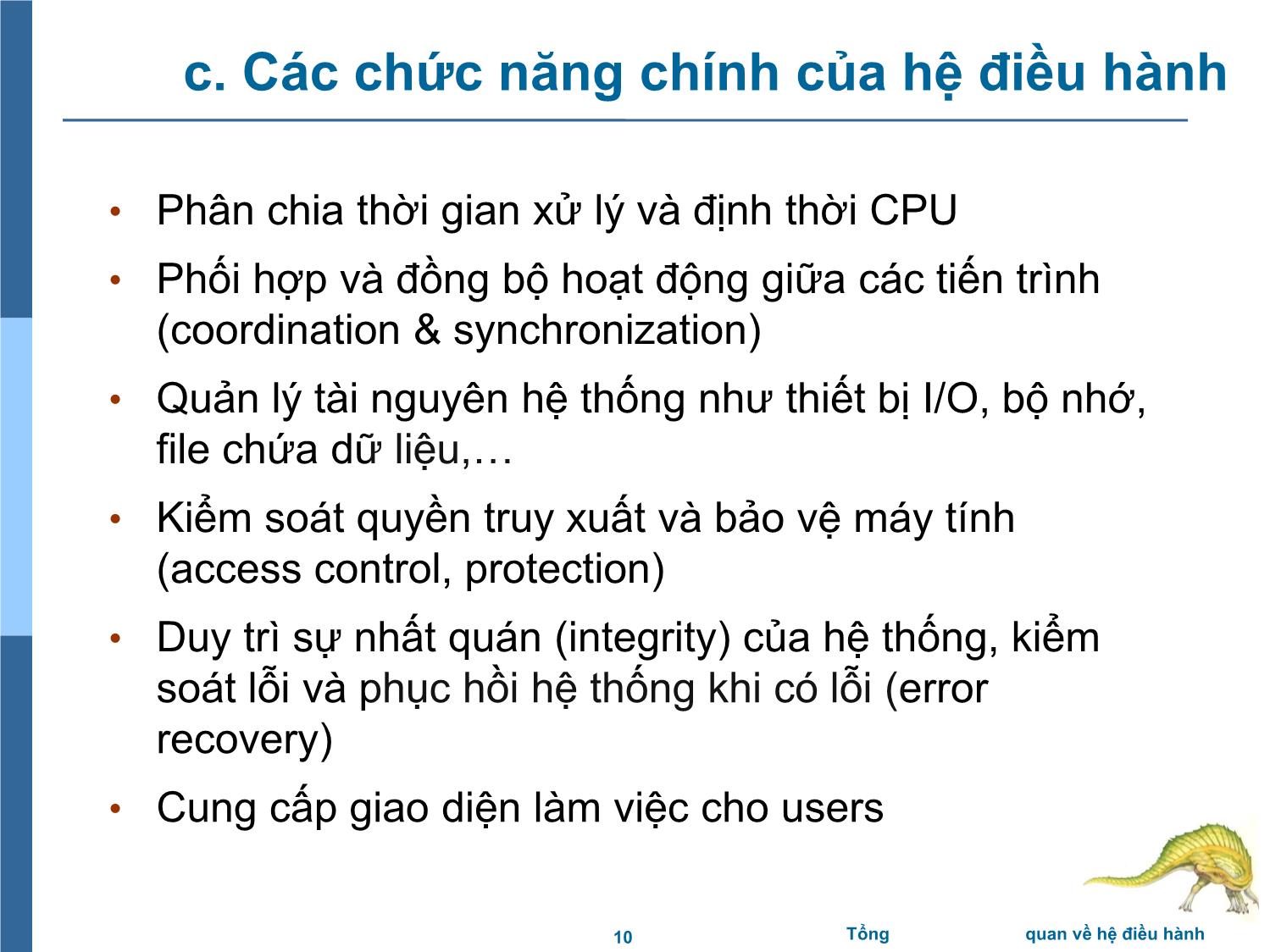 Bài giảng Hệ điều hành - Chương 1: Tổng quan về hệ điều hành - Trần Thị Như Nguyệt trang 10