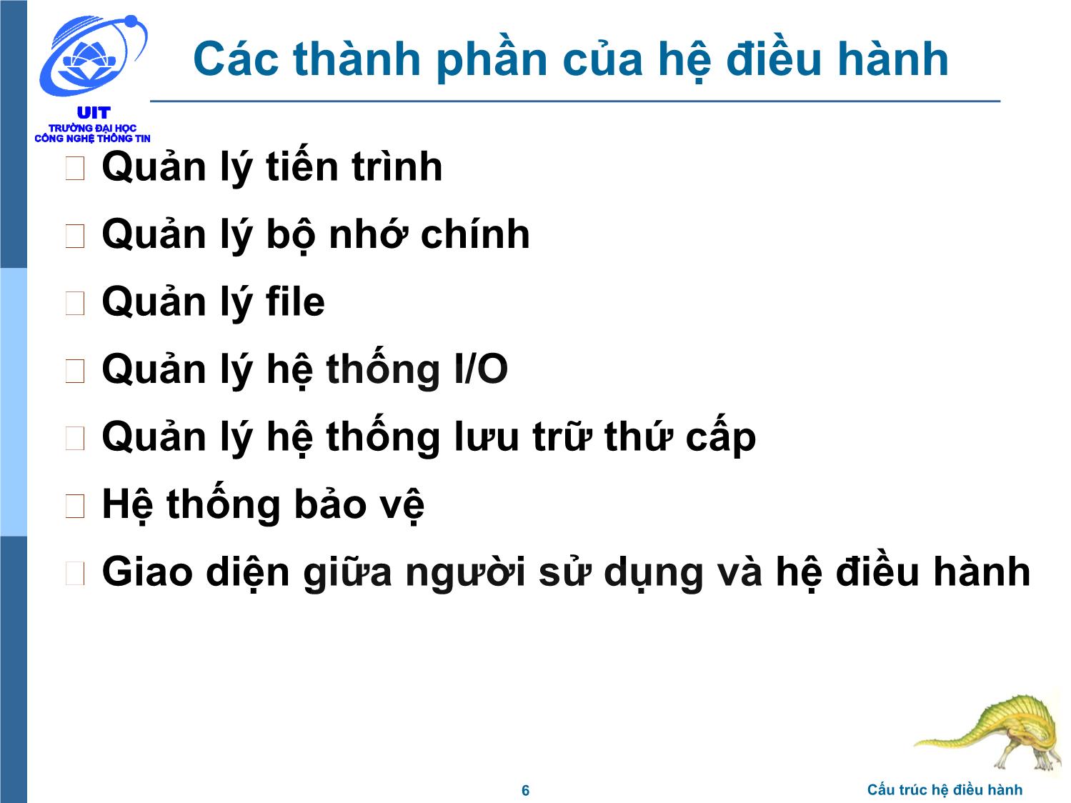 Bài giảng Hệ điều hành - Chương 2: Cấu trúc hệ điều hành - Trần Thị Như Nguyệt trang 6