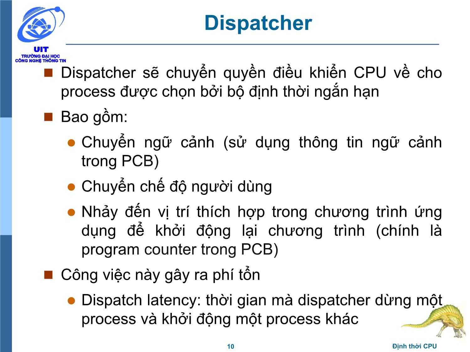 Bài giảng Hệ điều hành - Chương 4, Phần 1: Định thời CPU - Trần Thị Như Nguyệt trang 10