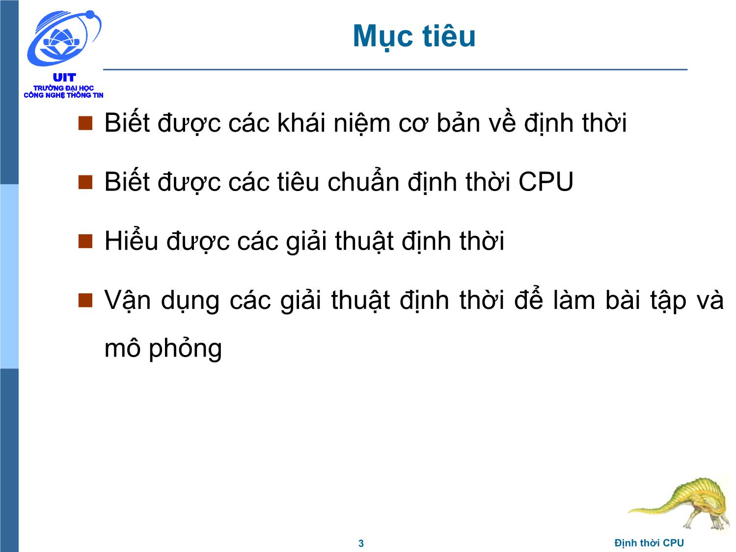 Bài giảng Hệ điều hành - Chương 4, Phần 1: Định thời CPU - Trần Thị Như Nguyệt trang 3