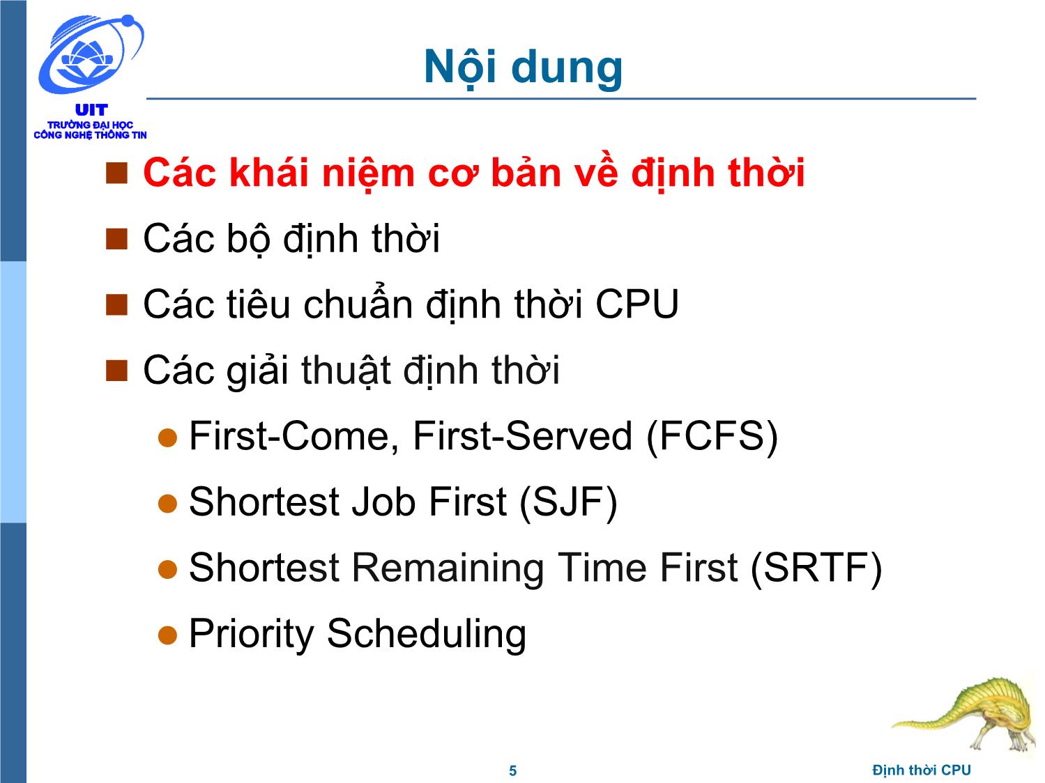 Bài giảng Hệ điều hành - Chương 4, Phần 1: Định thời CPU - Trần Thị Như Nguyệt trang 5