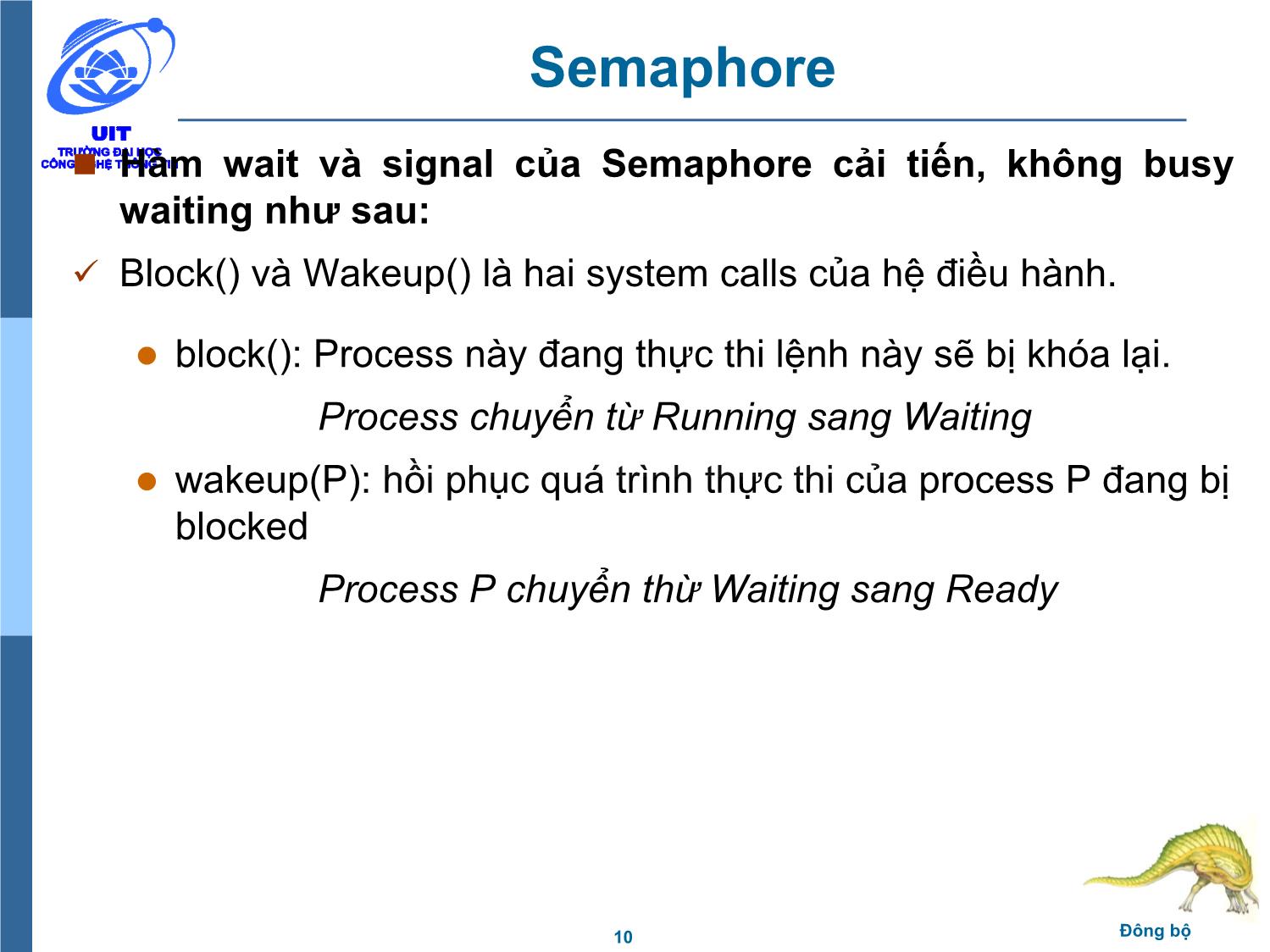 Bài giảng Hệ điều hành - Chương 5, Phần 3: Đồng bộ - Trần Thị Như Nguyệt trang 10