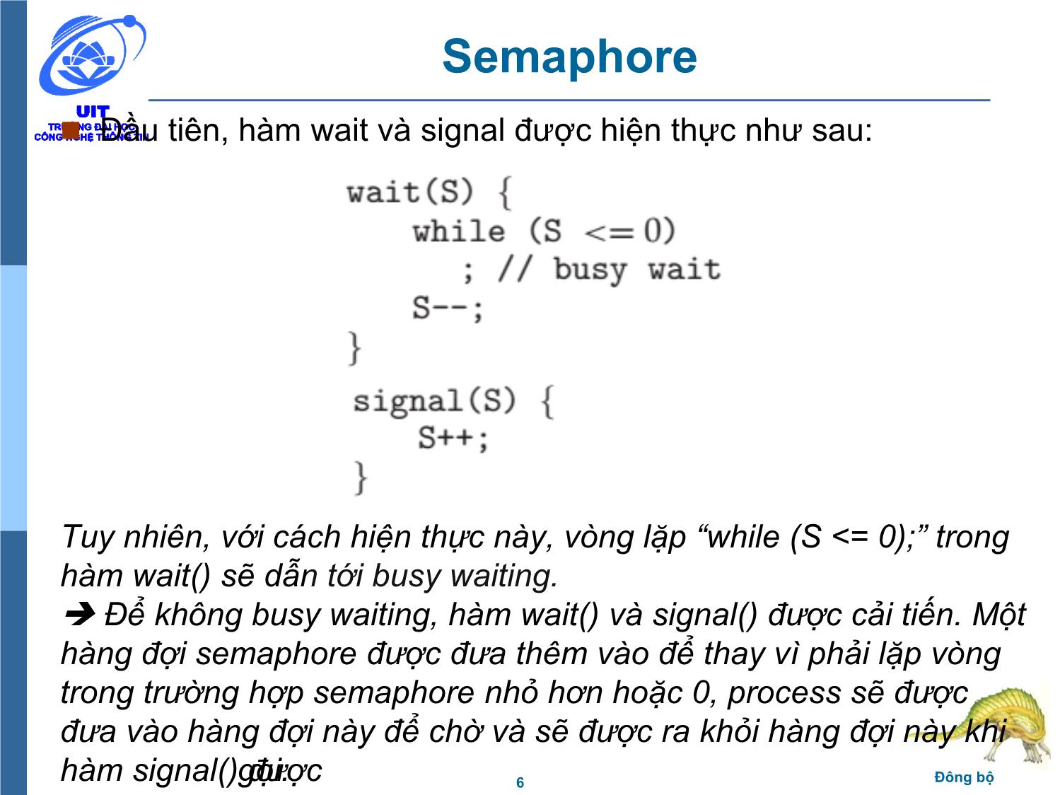 Bài giảng Hệ điều hành - Chương 5, Phần 3: Đồng bộ - Trần Thị Như Nguyệt trang 6