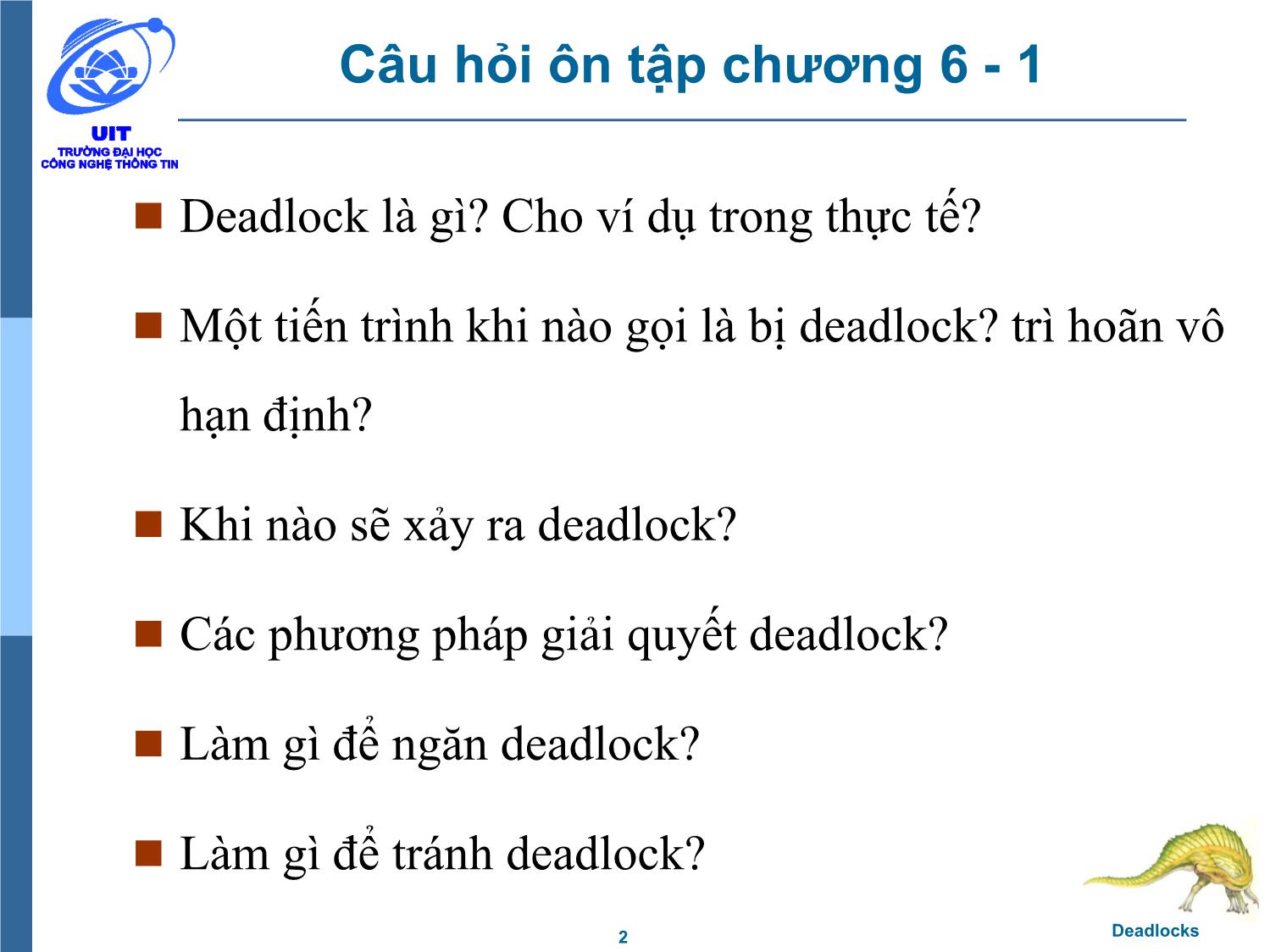 Bài giảng Hệ điều hành - Chương 6, Phần 2: Deadlocks - Trần Thị Như Nguyệt trang 2