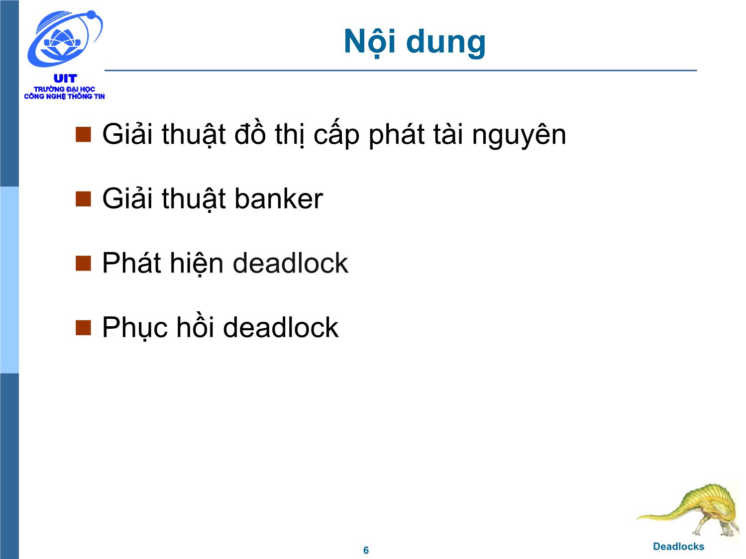 Bài giảng Hệ điều hành - Chương 6, Phần 2: Deadlocks - Trần Thị Như Nguyệt trang 6