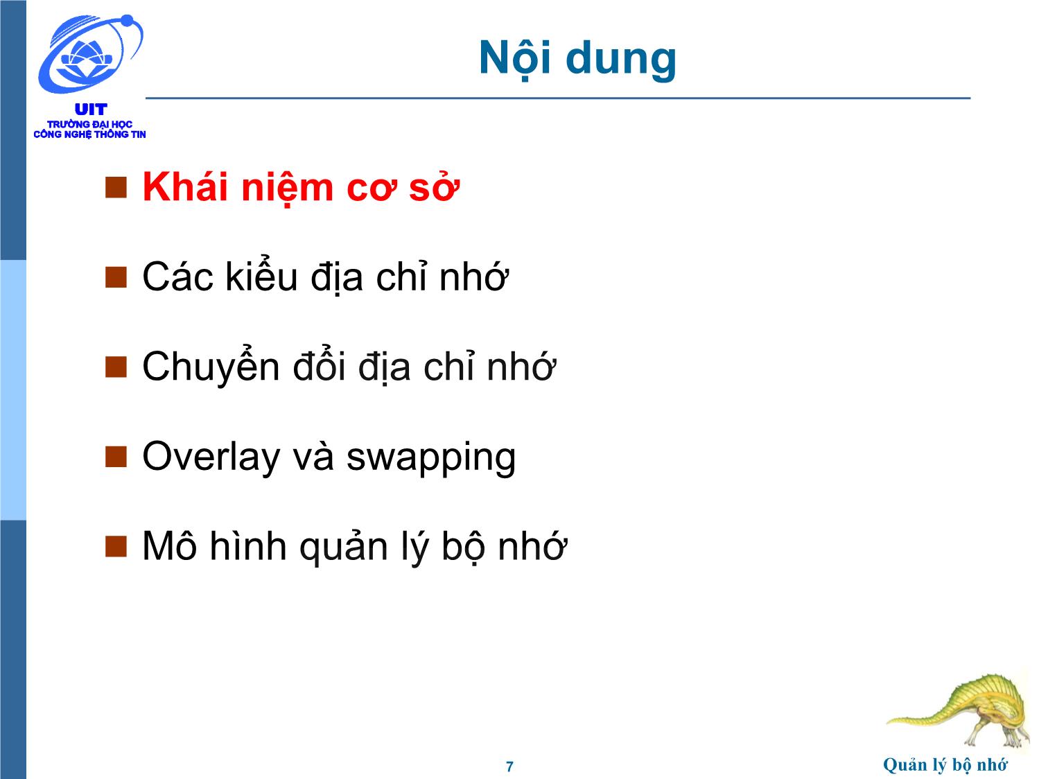 Bài giảng Hệ điều hành - Chương 7, Phần 1: Quản lý bộ nhớ - Trần Thị Như Nguyệt trang 7