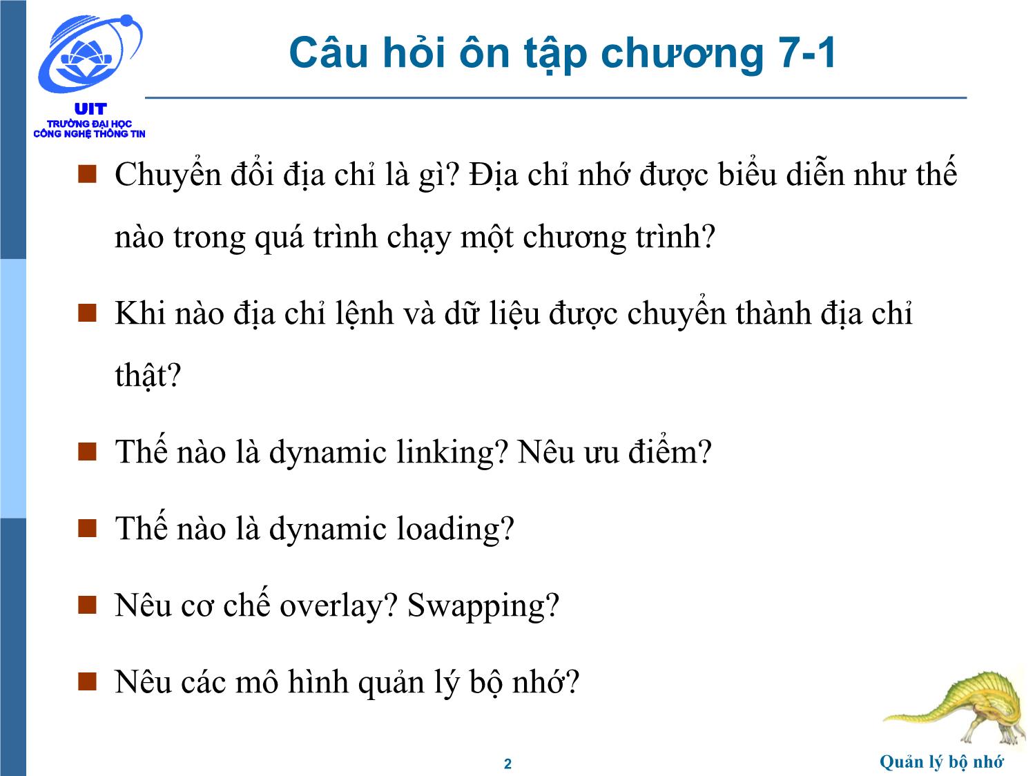 Bài giảng Hệ điều hành - Chương 7, Phần 2: Quản lý bộ nhớ - Trần Thị Như Nguyệt trang 2