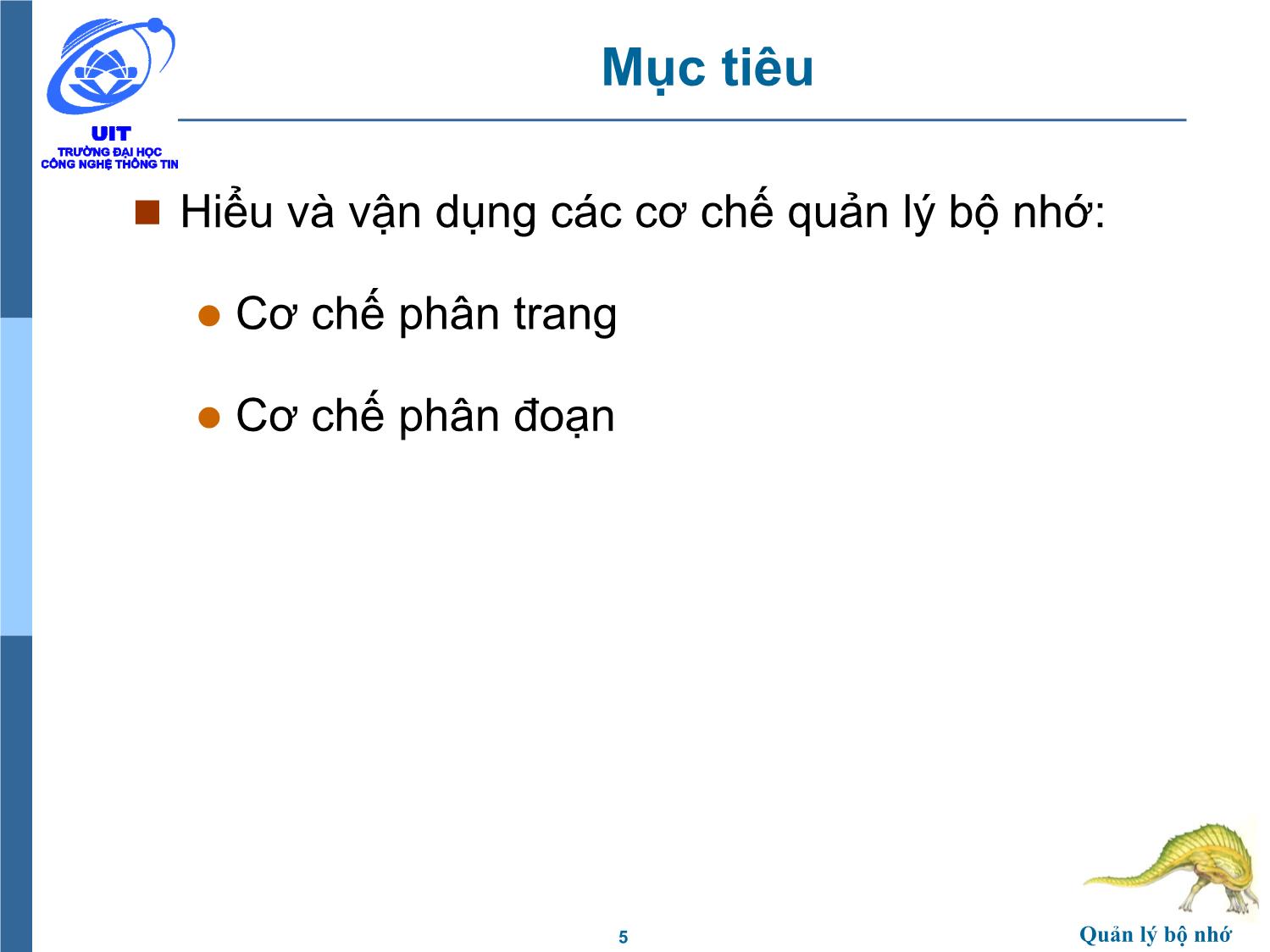 Bài giảng Hệ điều hành - Chương 7, Phần 2: Quản lý bộ nhớ - Trần Thị Như Nguyệt trang 5