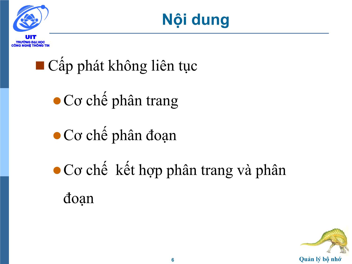 Bài giảng Hệ điều hành - Chương 7, Phần 2: Quản lý bộ nhớ - Trần Thị Như Nguyệt trang 6