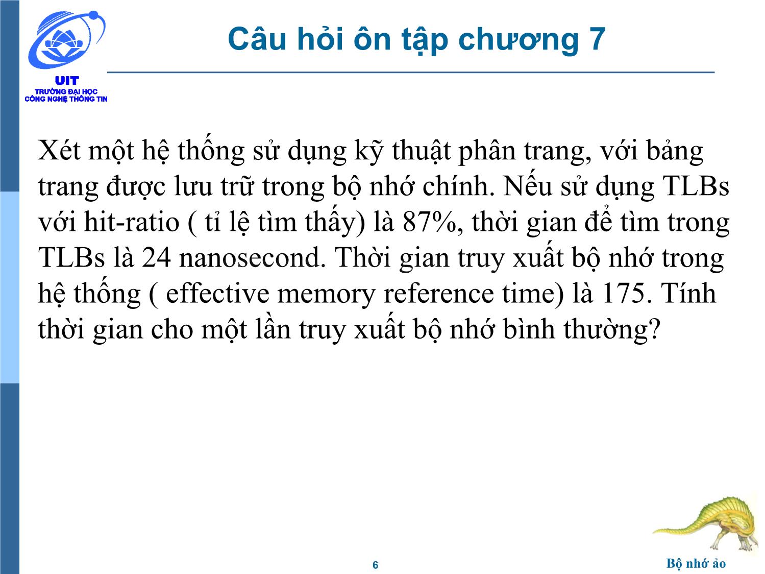 Bài giảng Hệ điều hành - Chương 8: Bộ nhớ ảo - Trần Thị Như Nguyệt trang 6