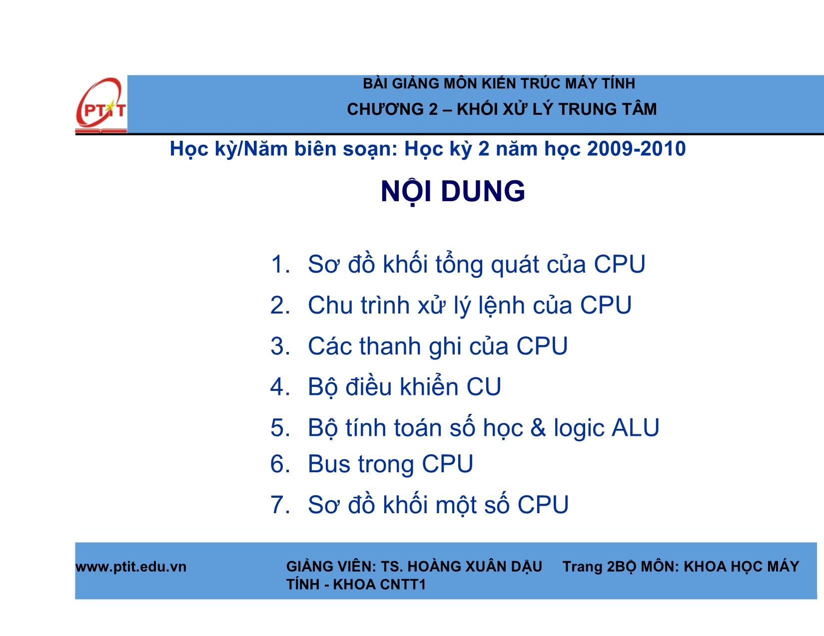 Bài giảng Kiến trúc máy tính - Chương 2: Khối xử lý trung tâm - Hoàng Xuân Dậu trang 2