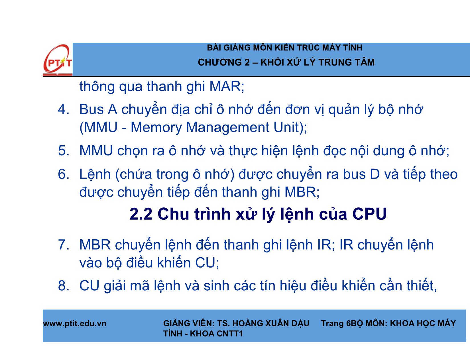 Bài giảng Kiến trúc máy tính - Chương 2: Khối xử lý trung tâm - Hoàng Xuân Dậu trang 6